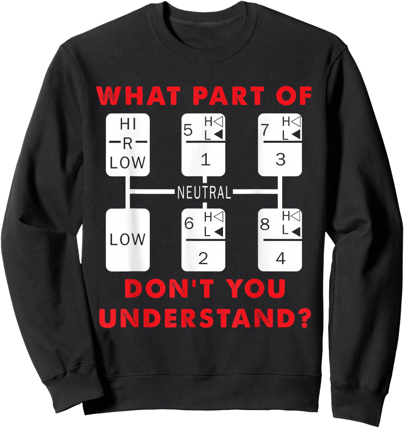 Funny Trucker Design Diesel Trailer Gift Sweatshirt - Sweatshirt | Black