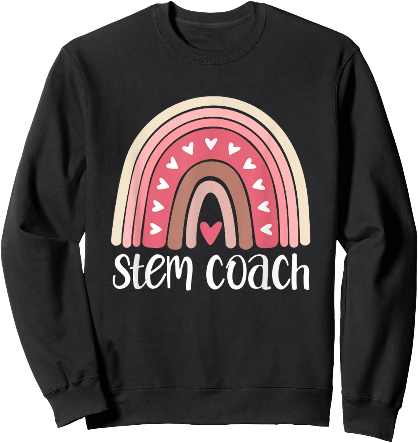 STEM Coach Rainbow Science Technology Engineering Math Teach Sweatshirt - Sweatshirt | Black