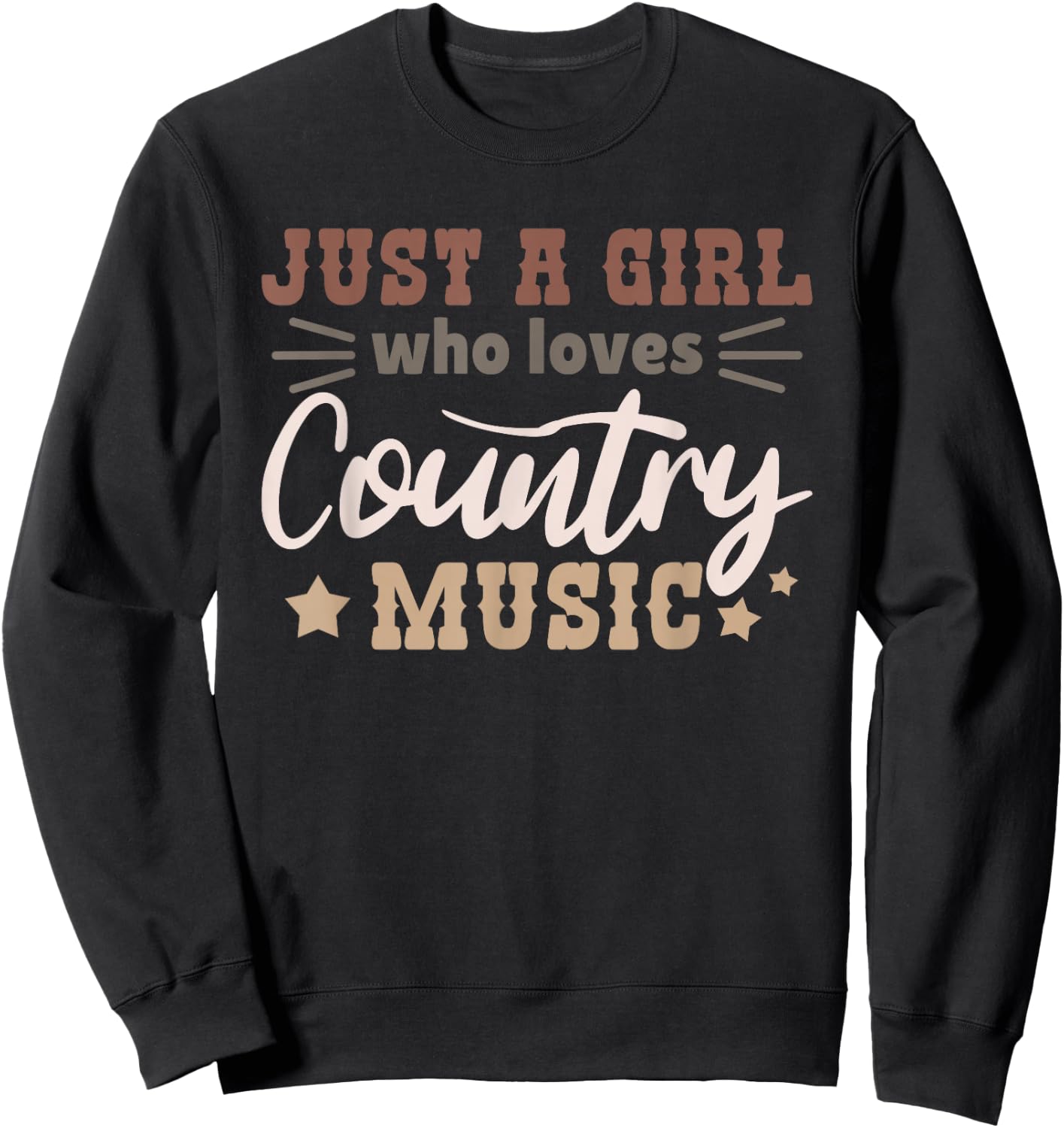 Just a girl who loves country music Sweatshirt - Sweatshirt | Black