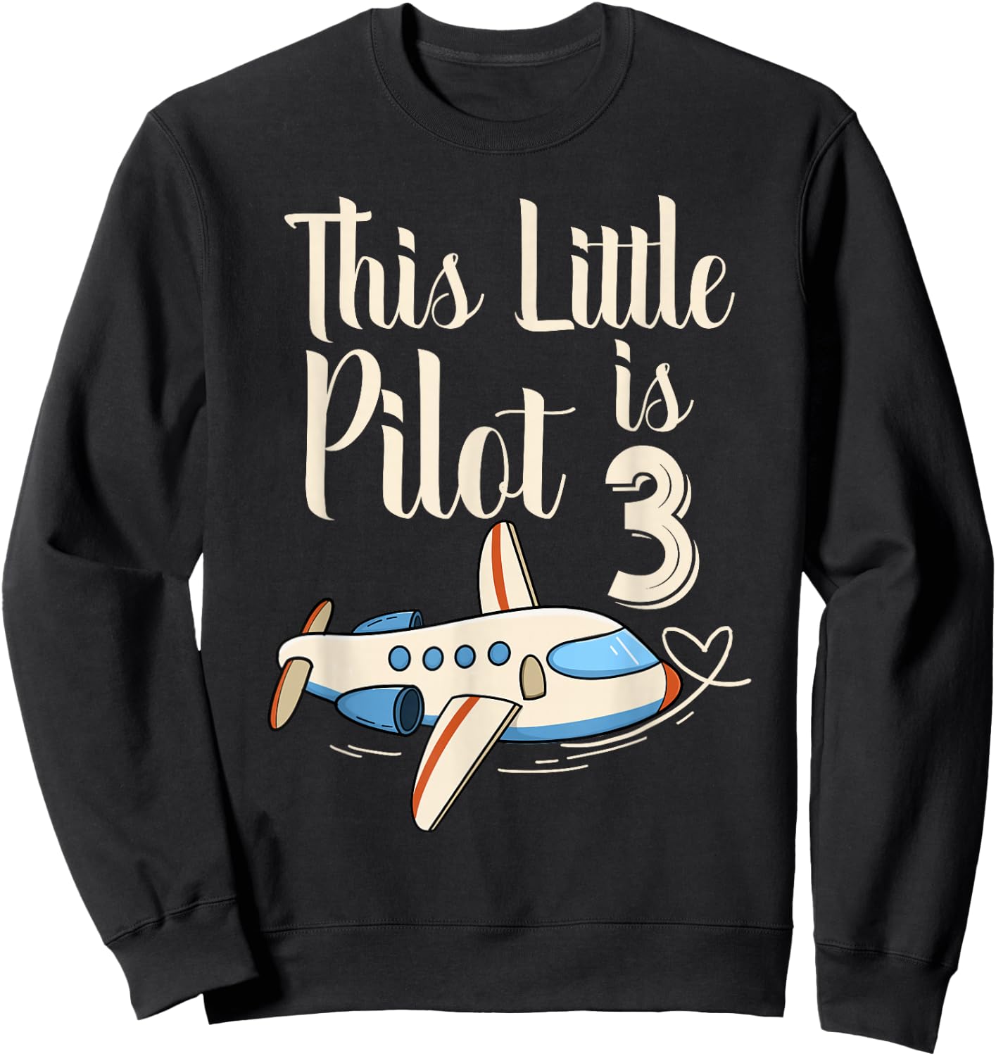 Kids 3 Year Old Boy Girl Airplane Pilot 3rd Birthday Party Sweatshirt - Sweatshirt | Black