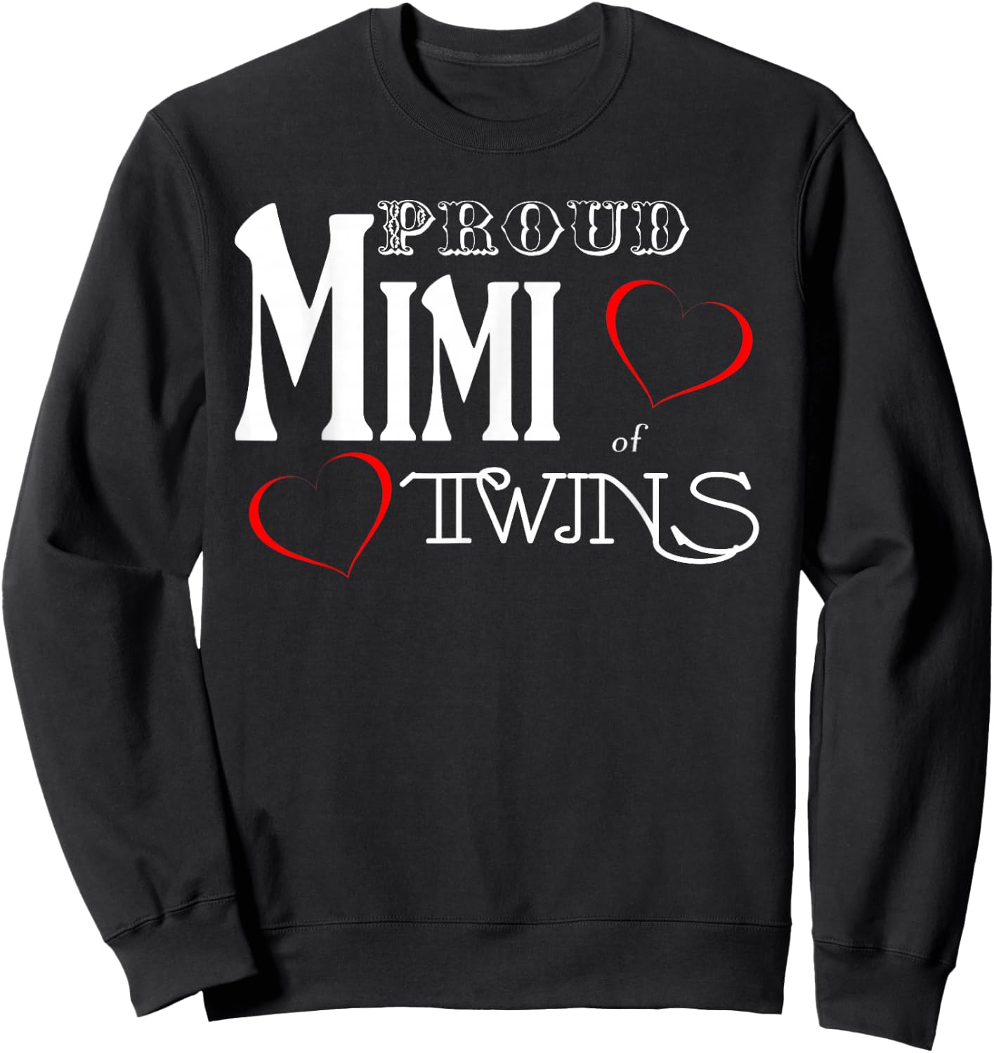 Twins Mimi Shirt - Proud Mimi of Twins - Women's Sweatshirt - Sweatshirt | Black