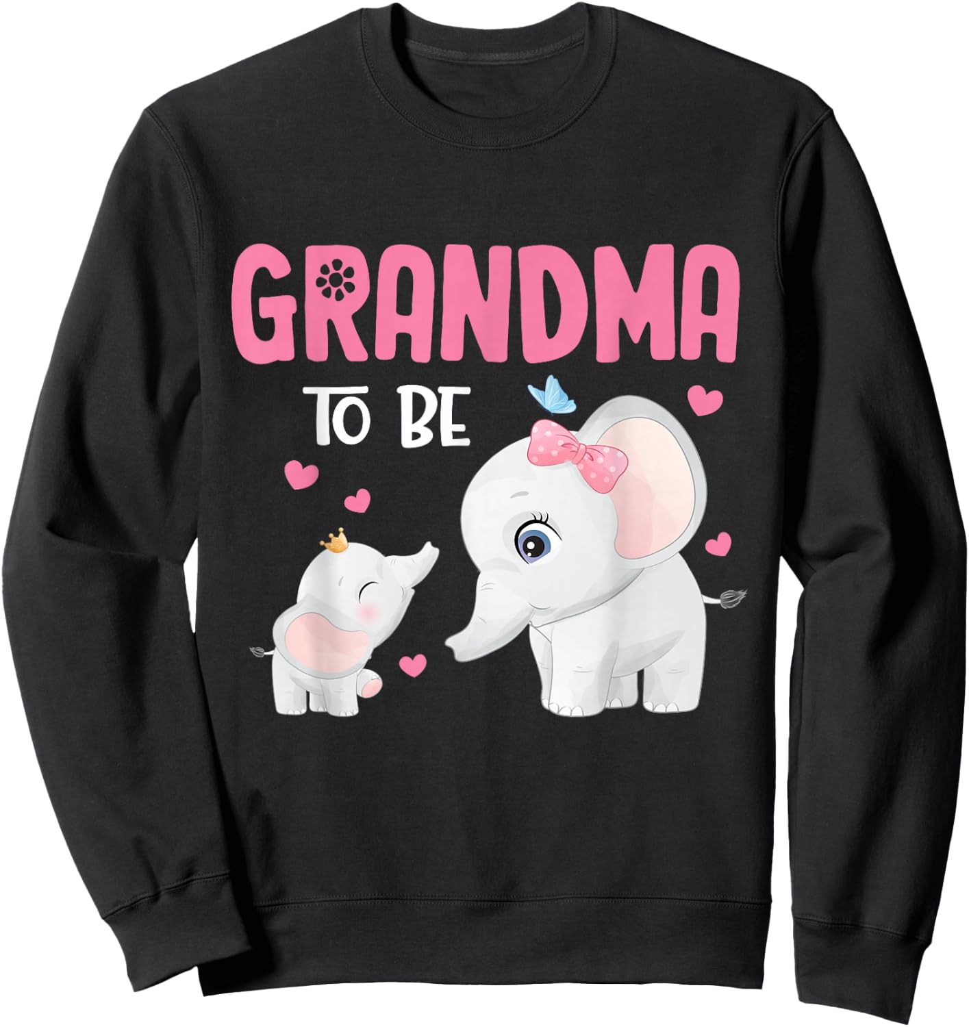 Grandma To Be Elephant Baby Shower Sweatshirt - Sweatshirt | Black