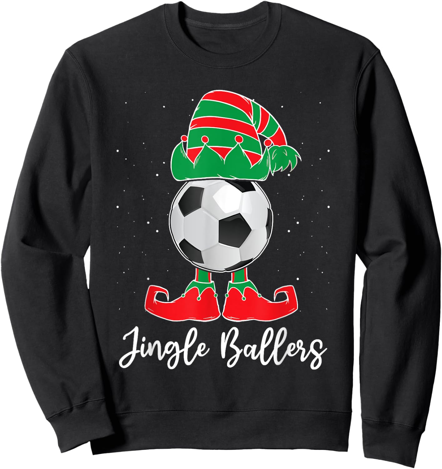 Jingle Ballers Christmas Soccer Ball Xmas Elf Squad Holiday Sweatshirt - Sweatshirt | Black