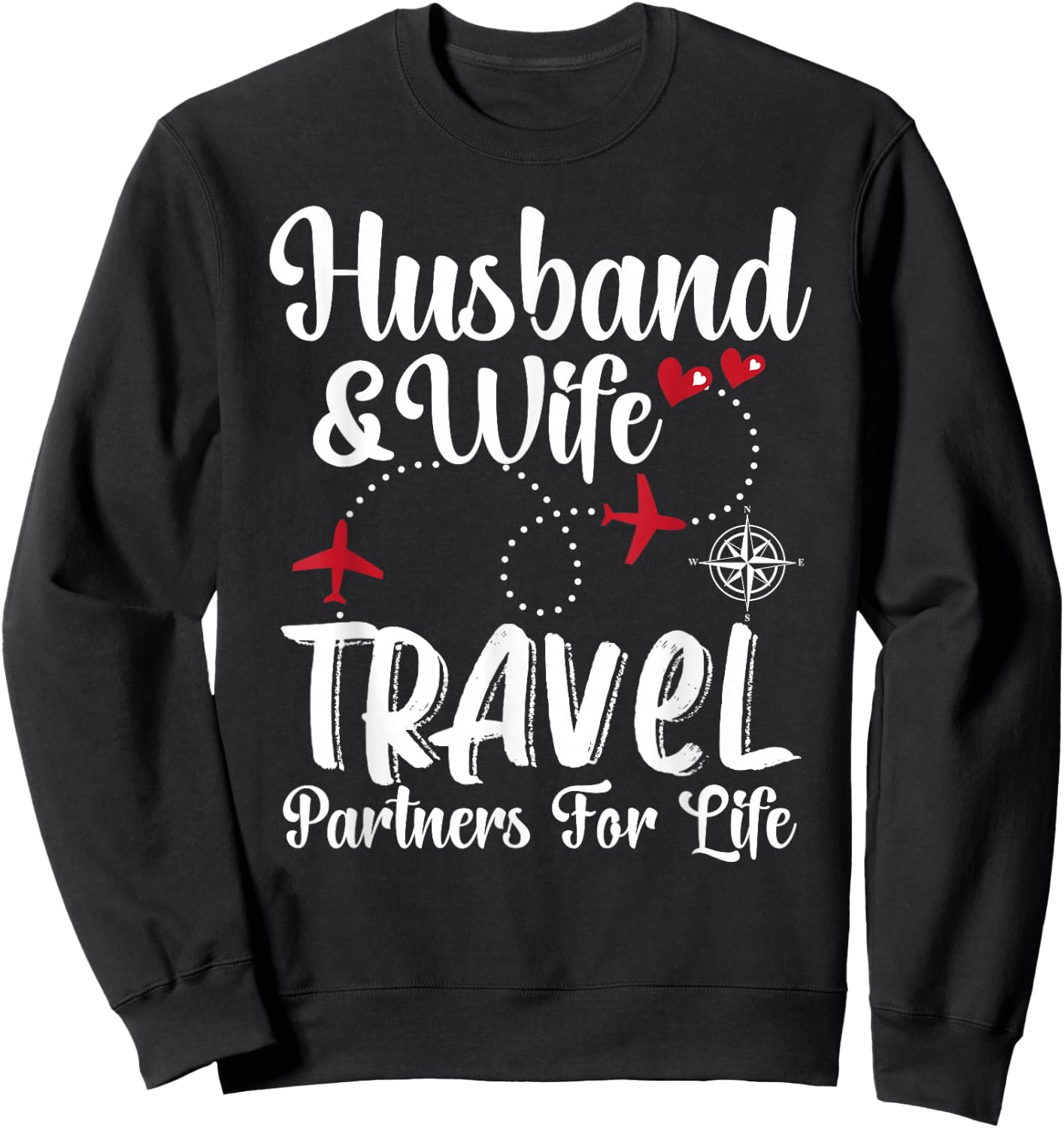 Couple Matching of Husband And Wife Travel Partners For Life Sweatshirt - Sweatshirt | Black