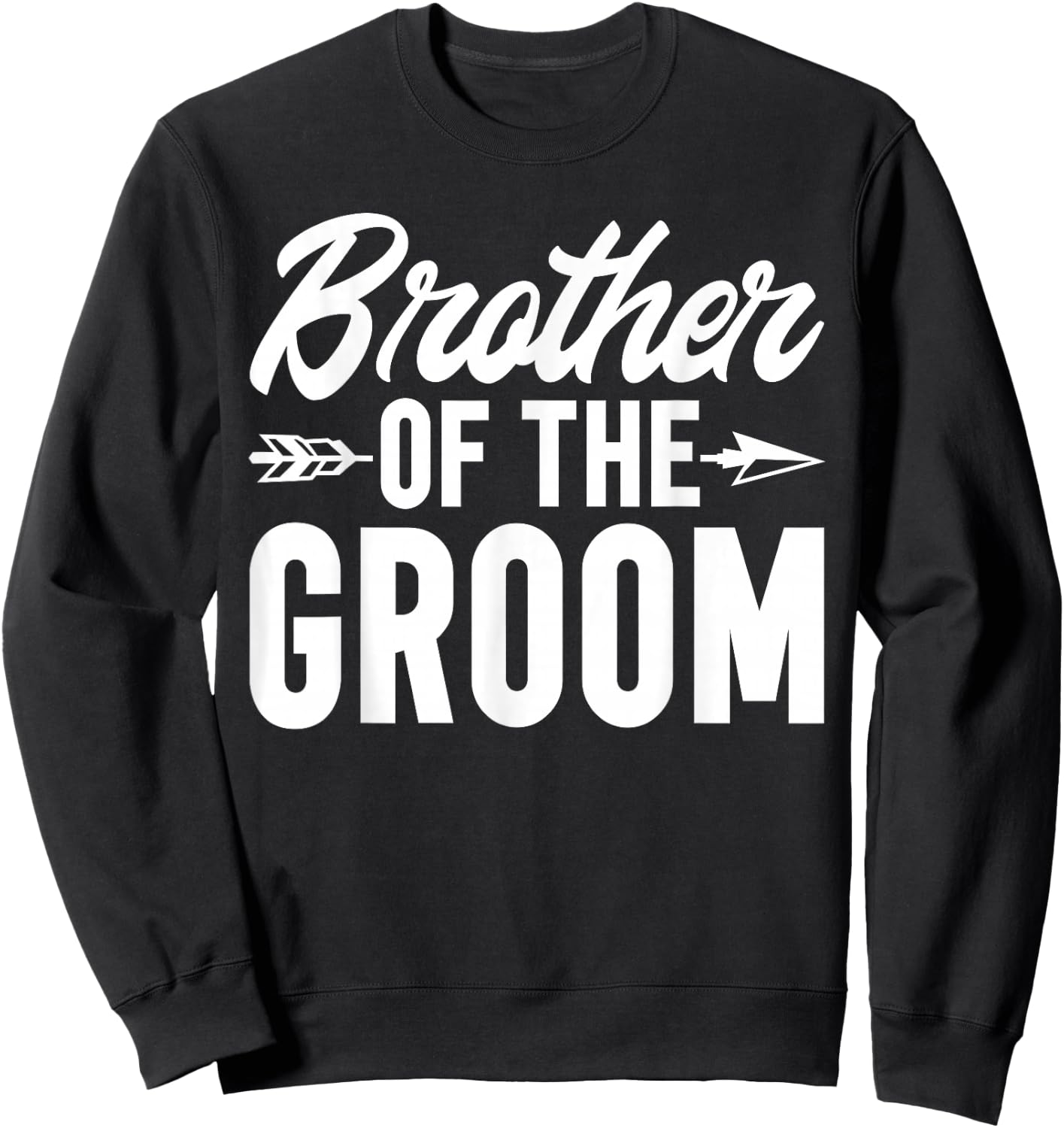 Brother of the Groom Brother Sweatshirt - Sweatshirt | Black