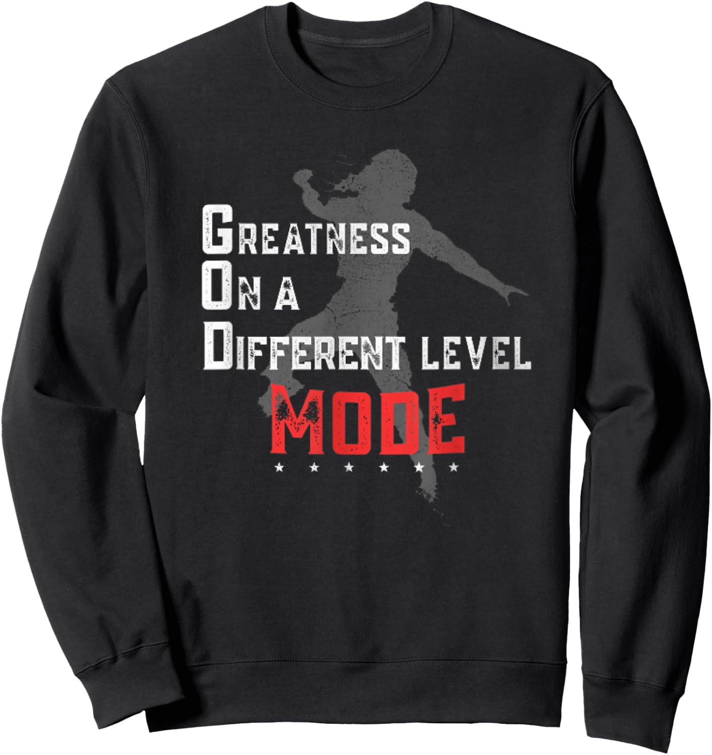 Greatness On A Different Level Mode Sweatshirt - Sweatshirt | Black