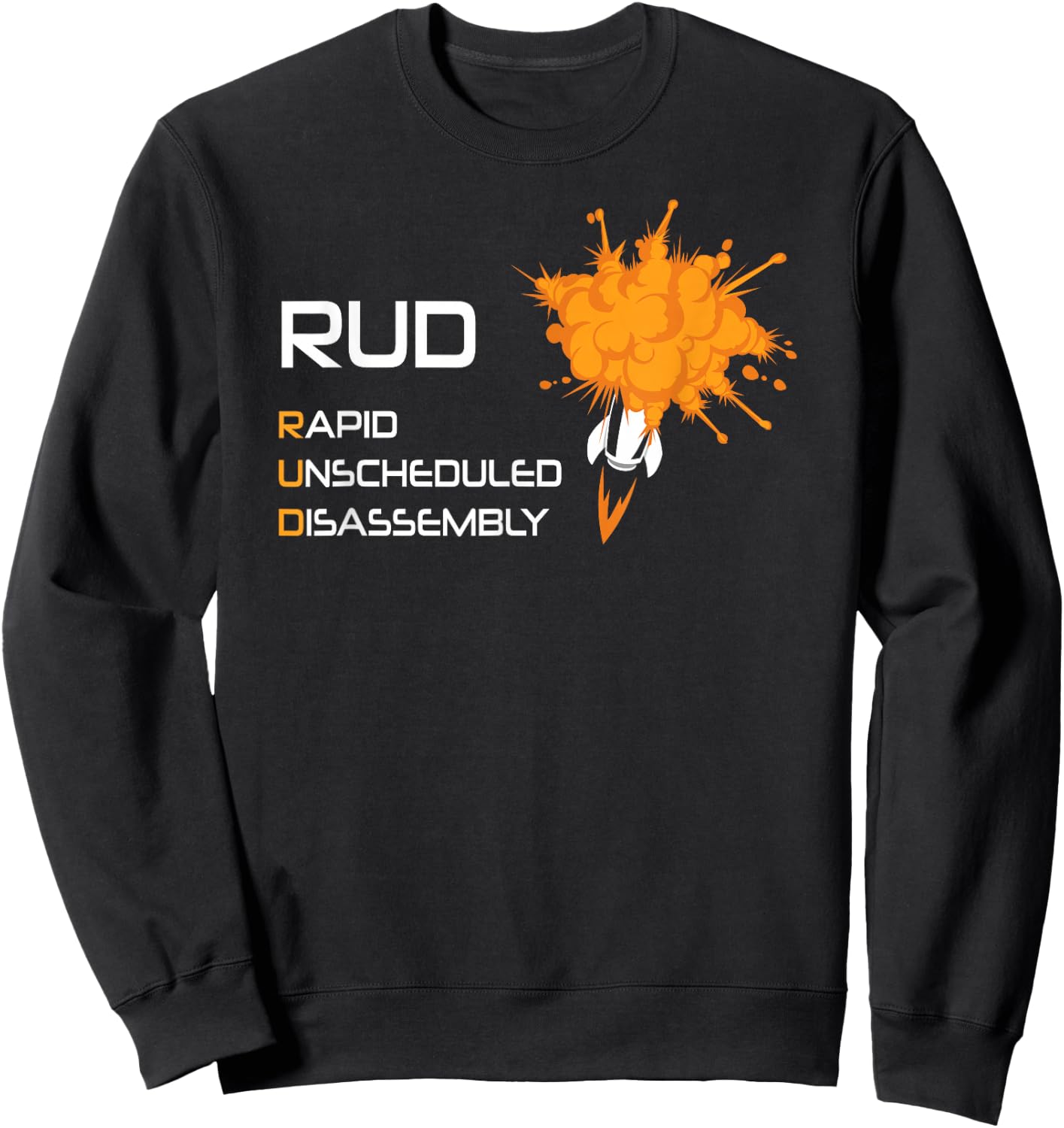 RUD Rapid Unscheduled Disassembly - Space Explosion Sweatshirt - Sweatshirt | Black
