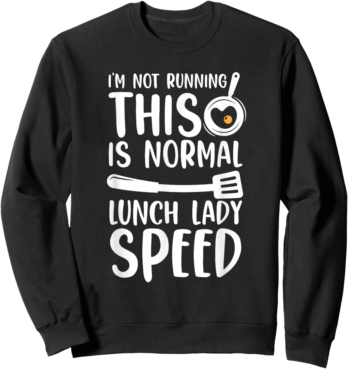 Cafeteria Employee - School Canteen Sweatshirt - Sweatshirt | Black