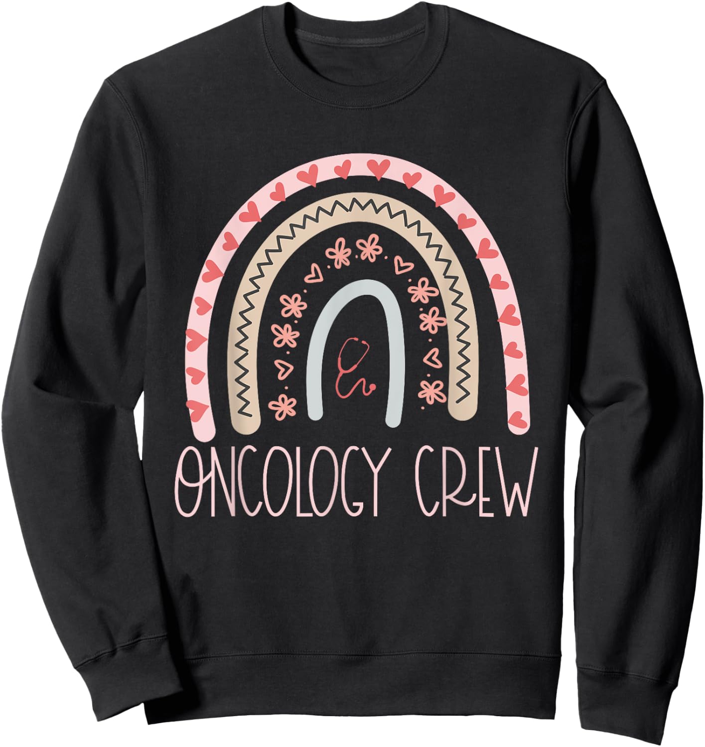 Oncology Nurse Week Medical Assistant Team Cancer Doctor Sweatshirt - Sweatshirt | Black