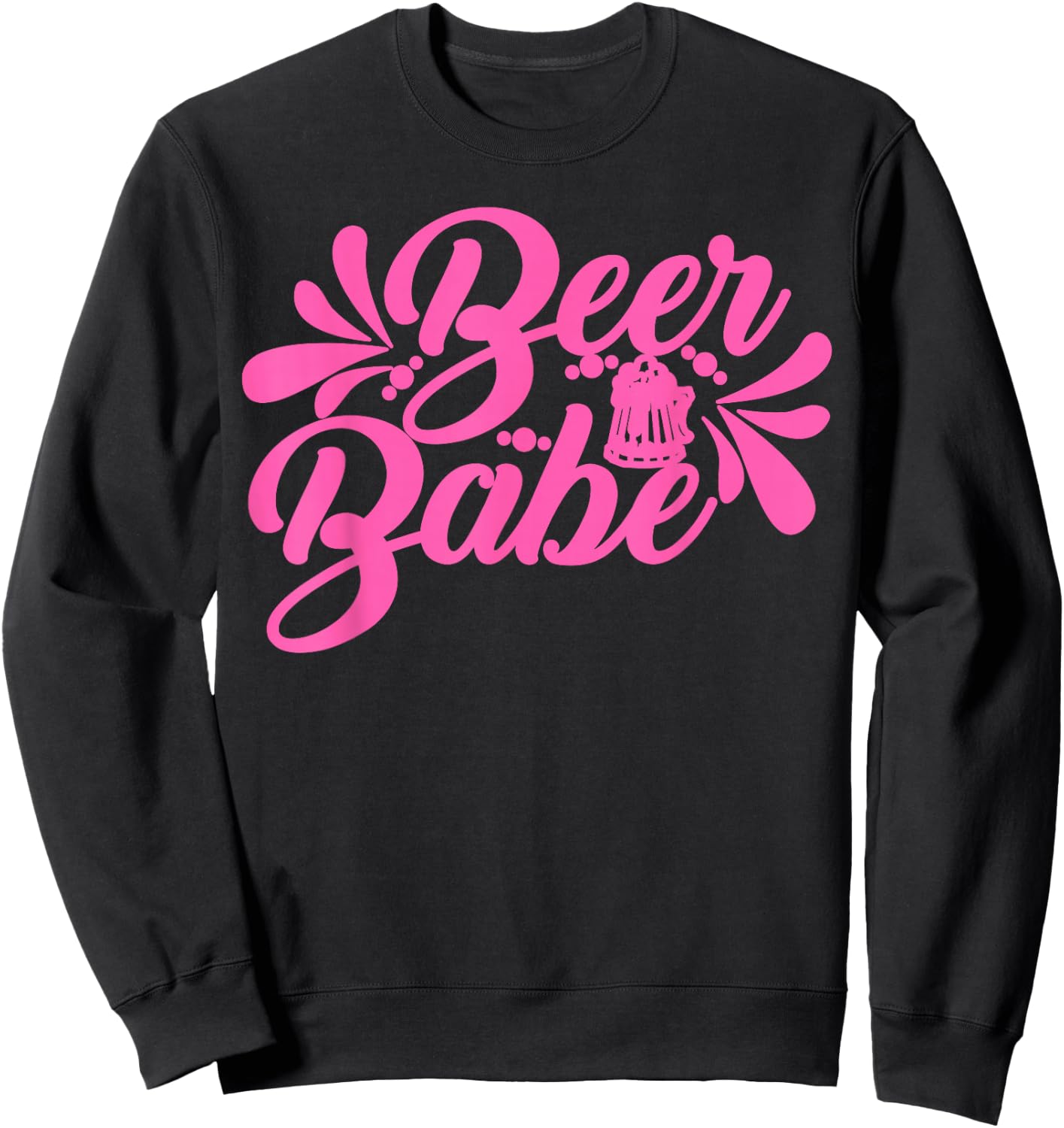 Funny Beer Babe Letter Print Drinking Booze Lover Sweatshirt - Sweatshirt | Black