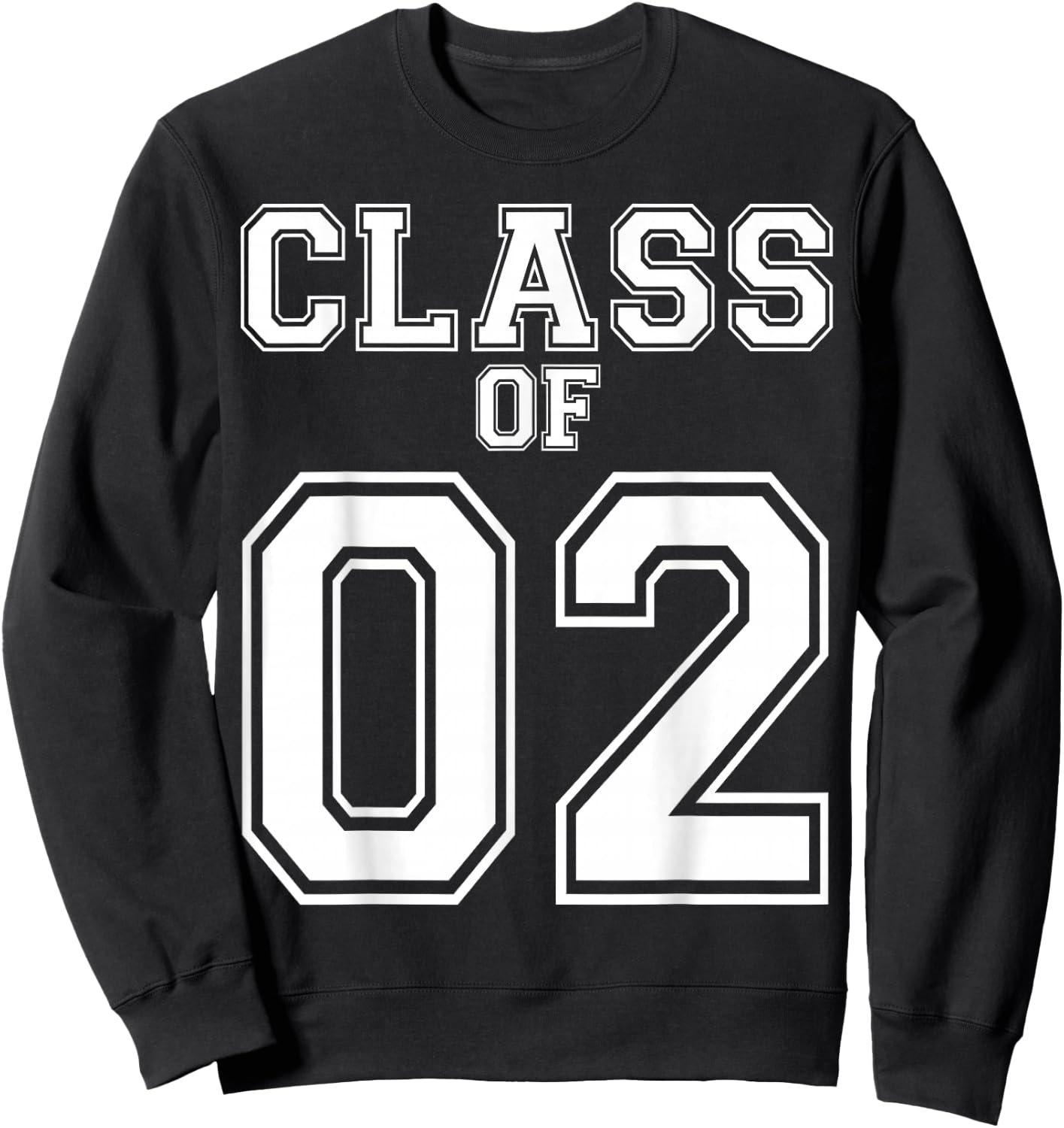Class Of 2002 Custom Graduation Senior Personalized Grads Sweatshirt - Sweatshirt | Black