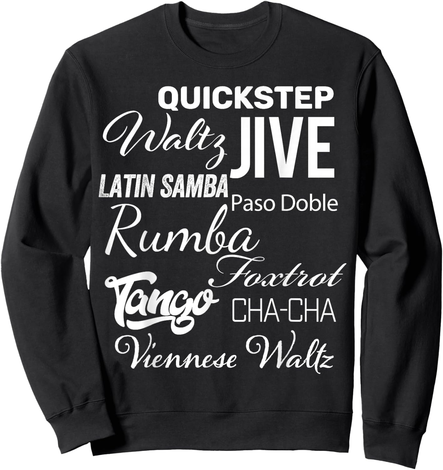 Ballroom Dancer Pun Gift Sweatshirt - Sweatshirt | Black