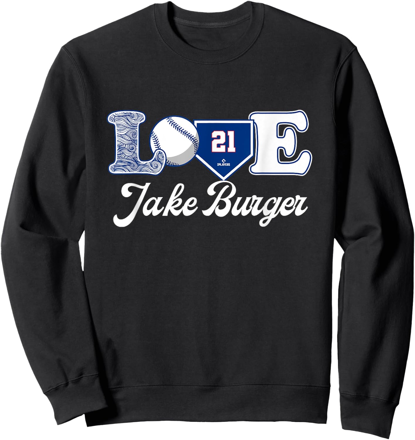 Love Jake Burger Texas Baseball MLBPA Sweatshirt - Sweatshirt | Black
