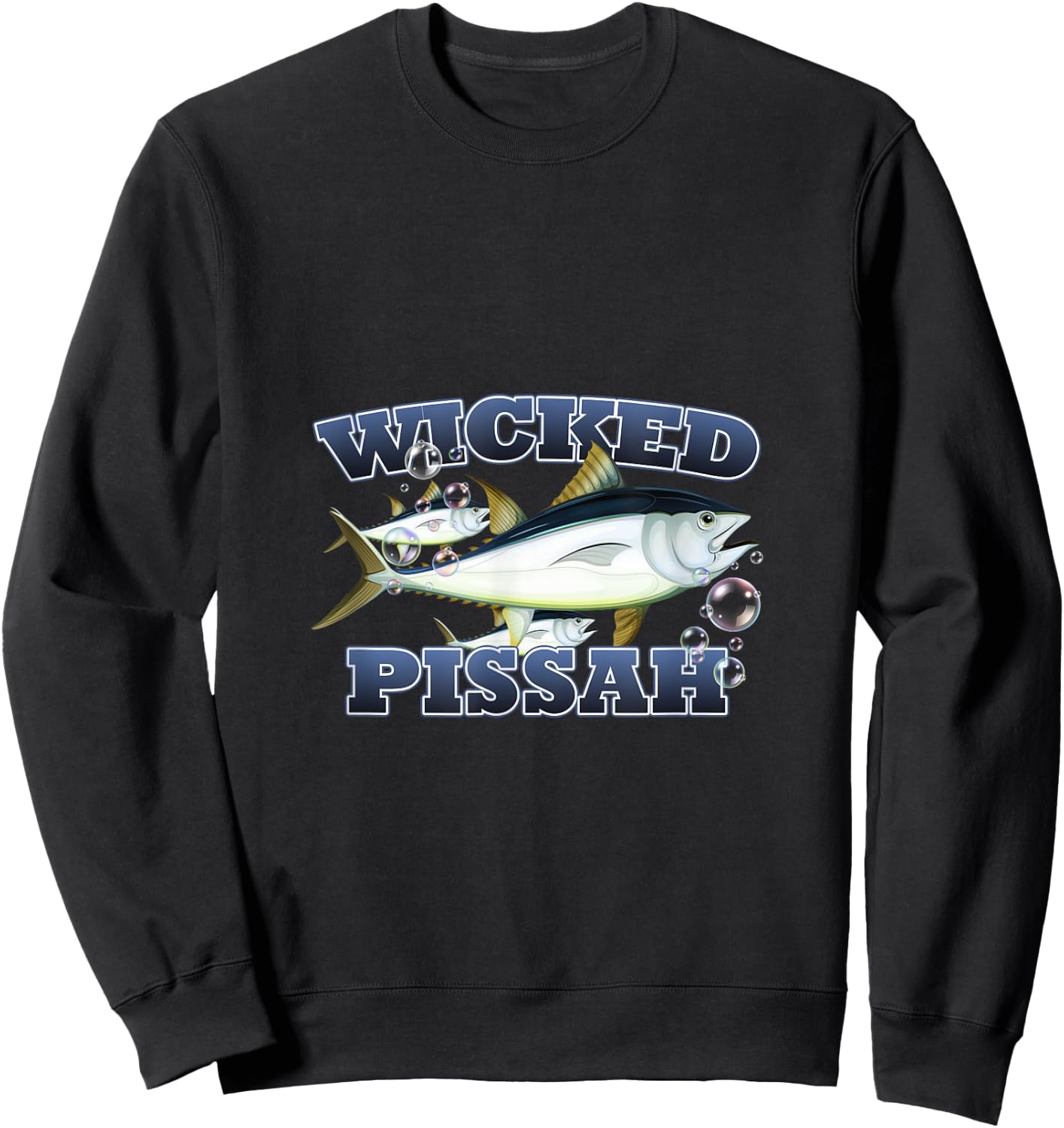 Wicked Pissah Bluefin Tuna Fish Illustration Fishing Sweatshirt - Sweatshirt | Black