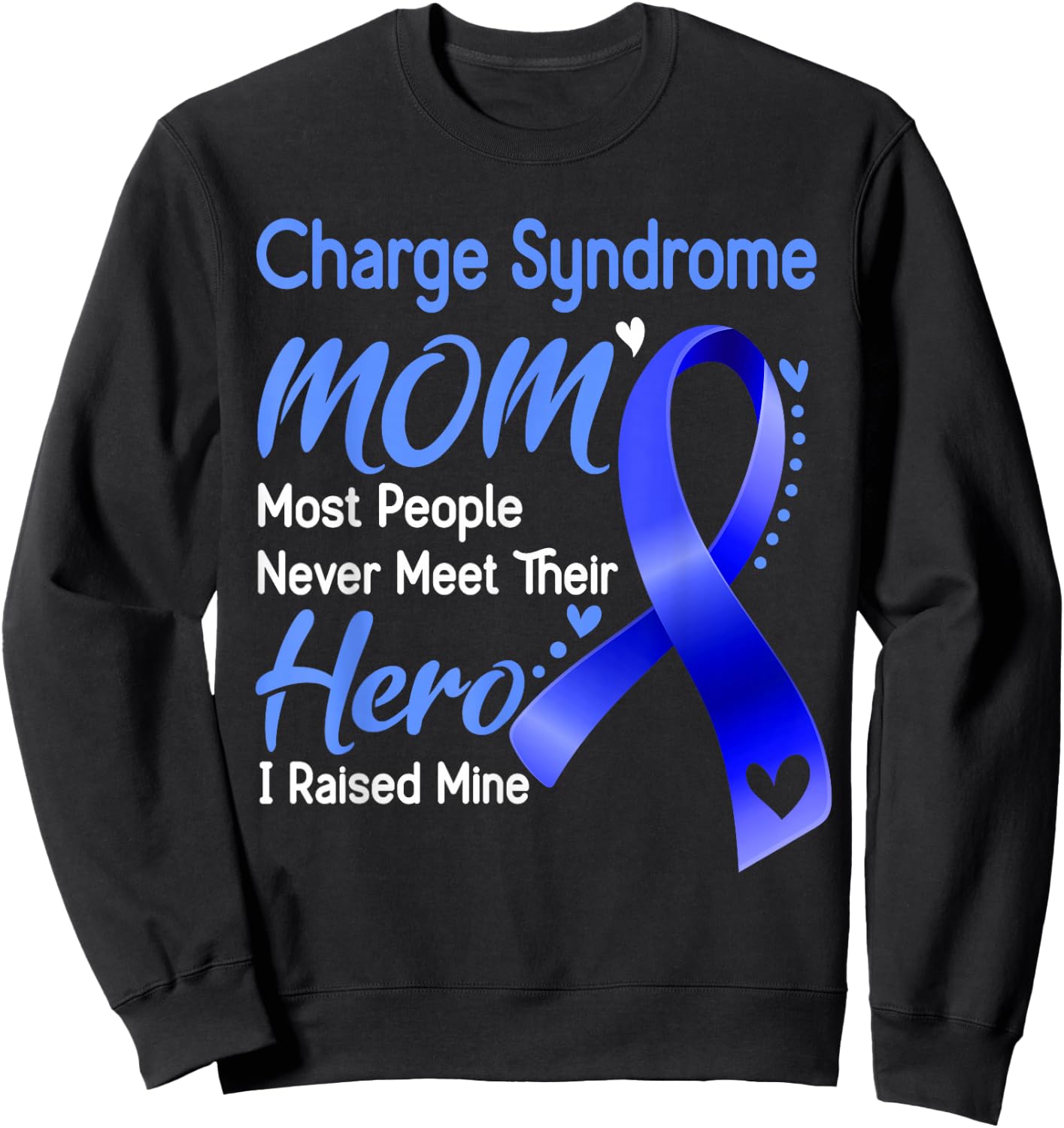 Charge Syndrome Mom I Raised Mine Sweatshirt - Sweatshirt | Black