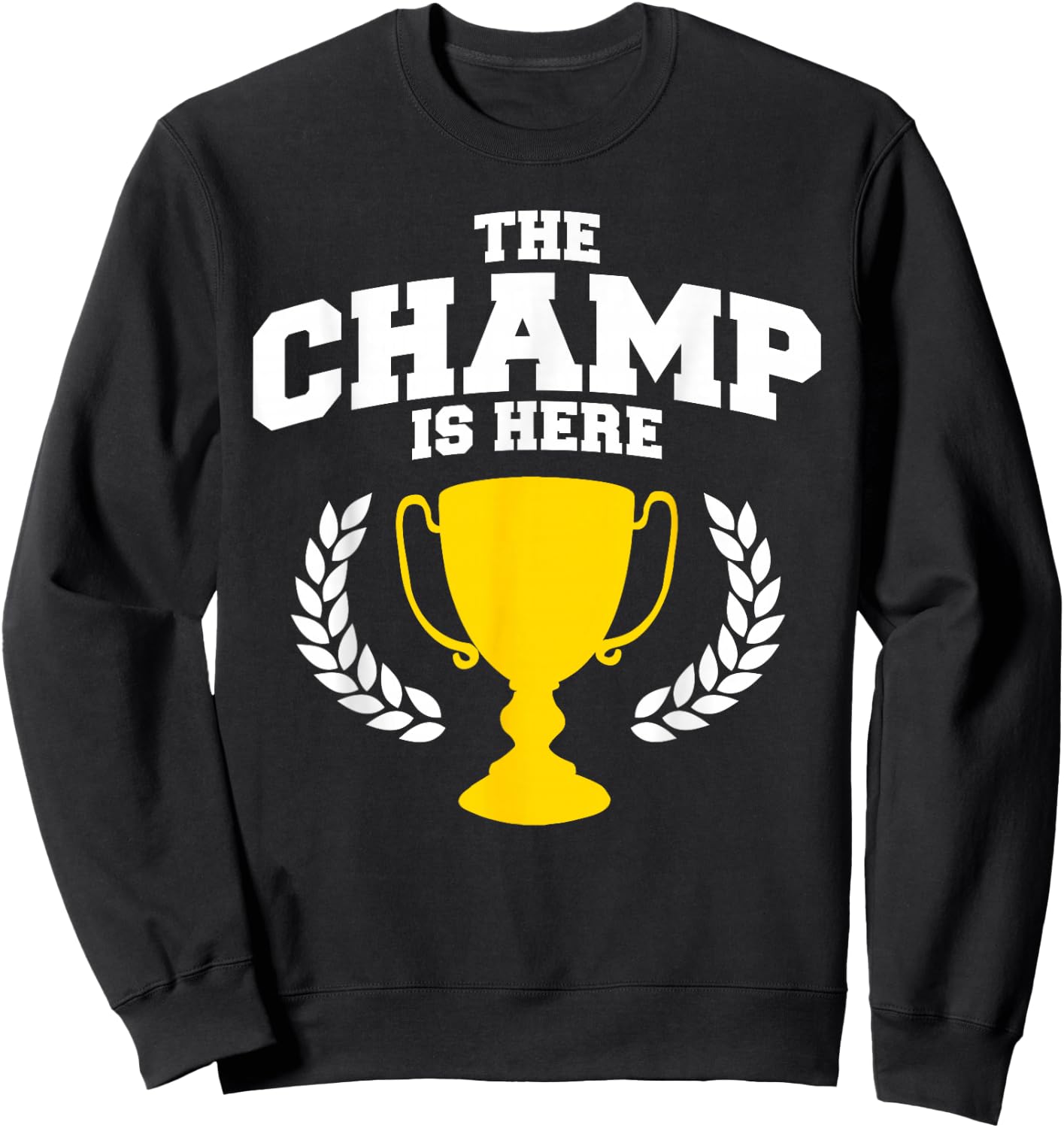 Miftees The Champ is Here Black Classic Fit Collarless Short Sleeve - Men's Small Sweatshirt - Sweatshirt | Black