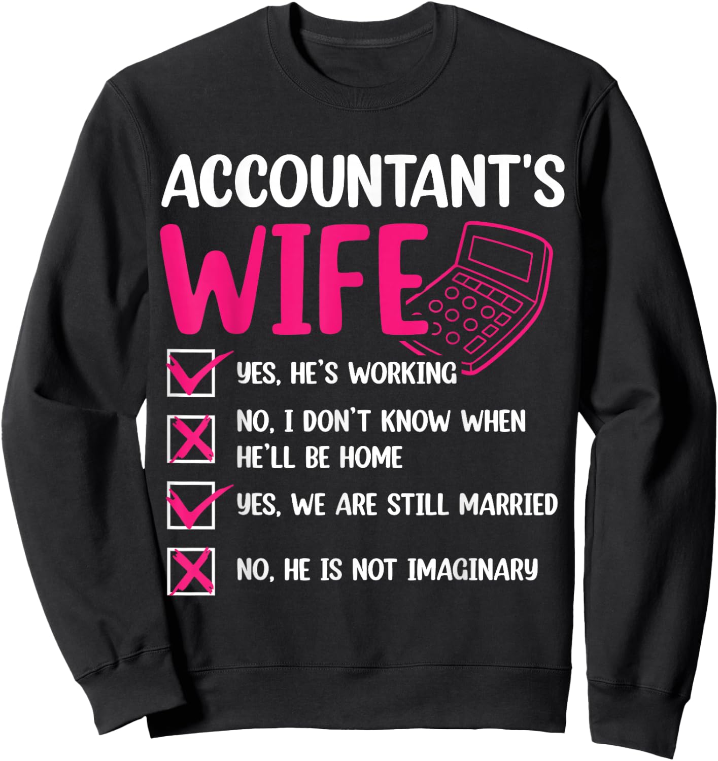 Accountant's Wife Sweatshirt - Sweatshirt | Black