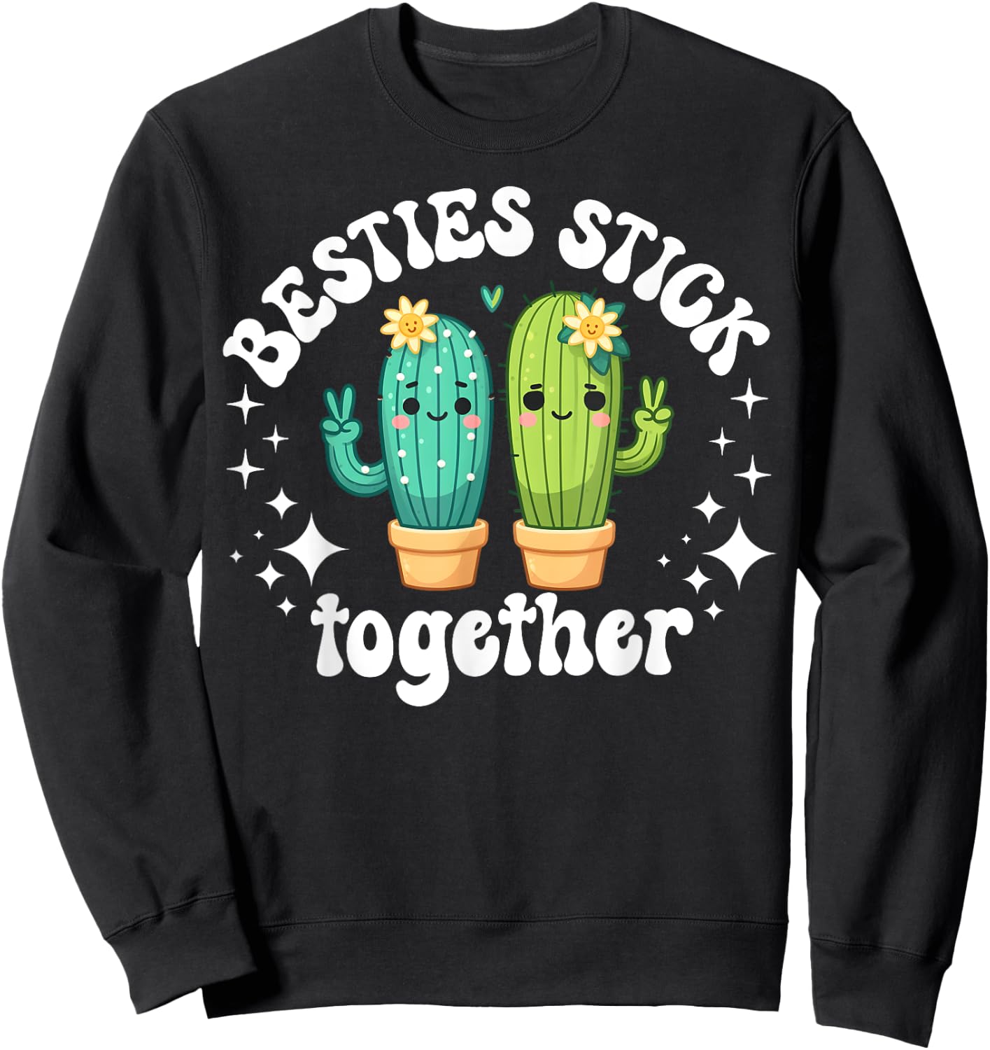 Best Friend Cactus Matching Bestie Girls Tweens BFF Cute Pun Sweatshirt - Sweatshirt | Black