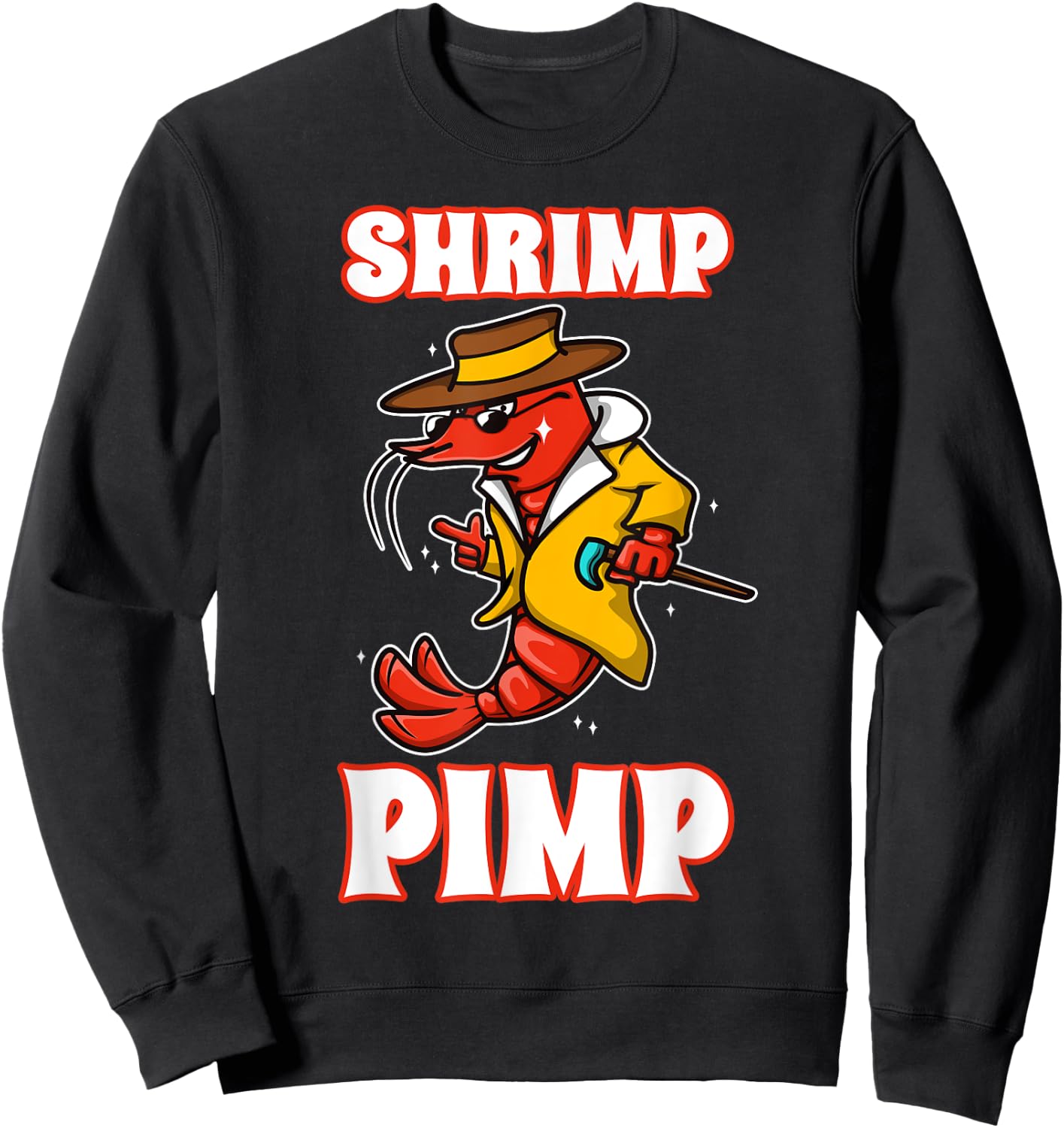 Shrimp Pimp Sweatshirt - Sweatshirt | Black