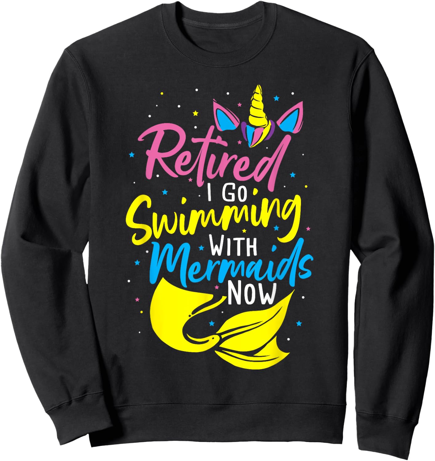 Retired Swimming With Mermaids Squad - Retirement Mermaid Sweatshirt - Sweatshirt | Black