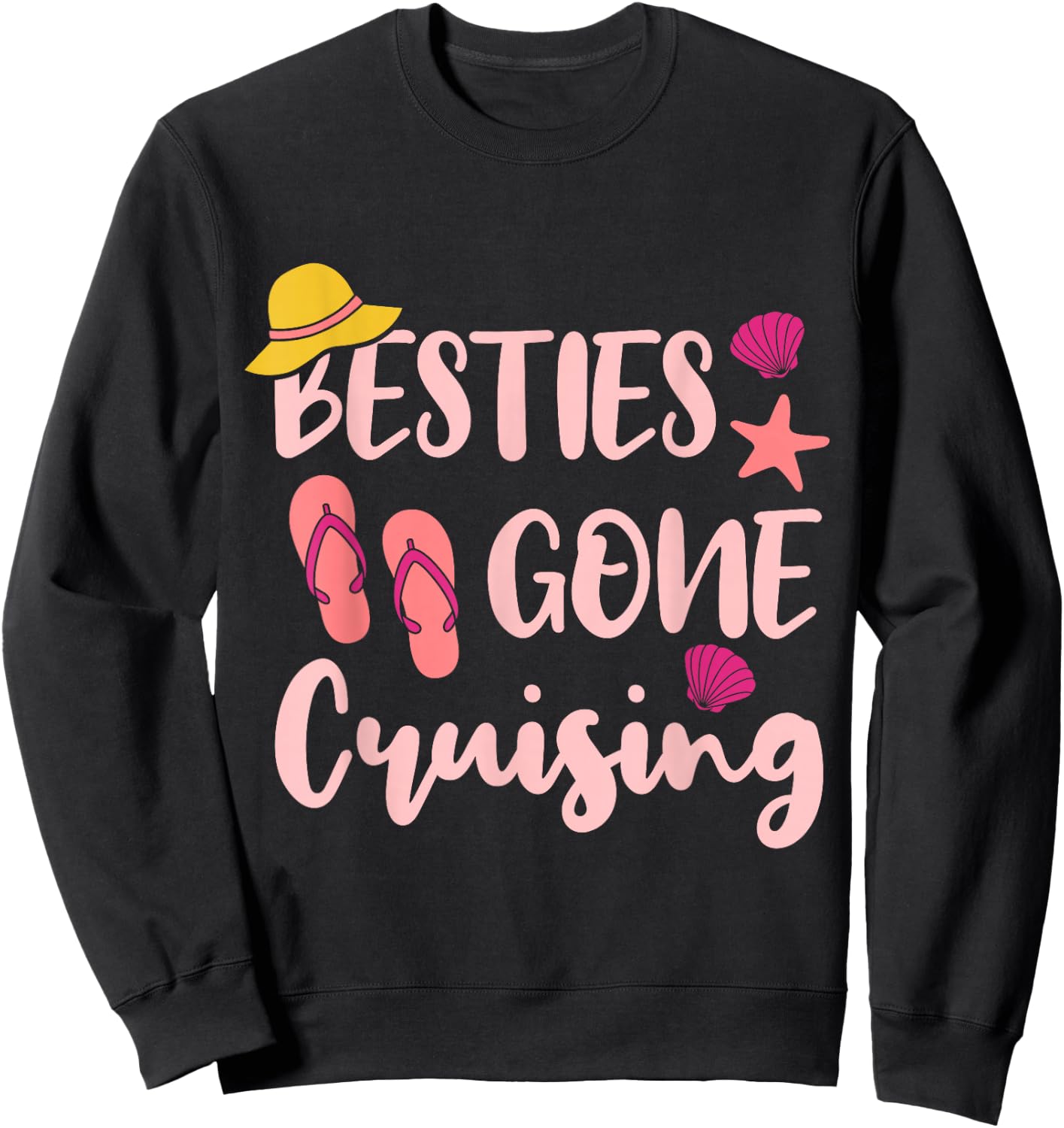 Besties Gone Cruising Ladies Girls Girlfriends Cruise Vacay Sweatshirt - Sweatshirt | Black