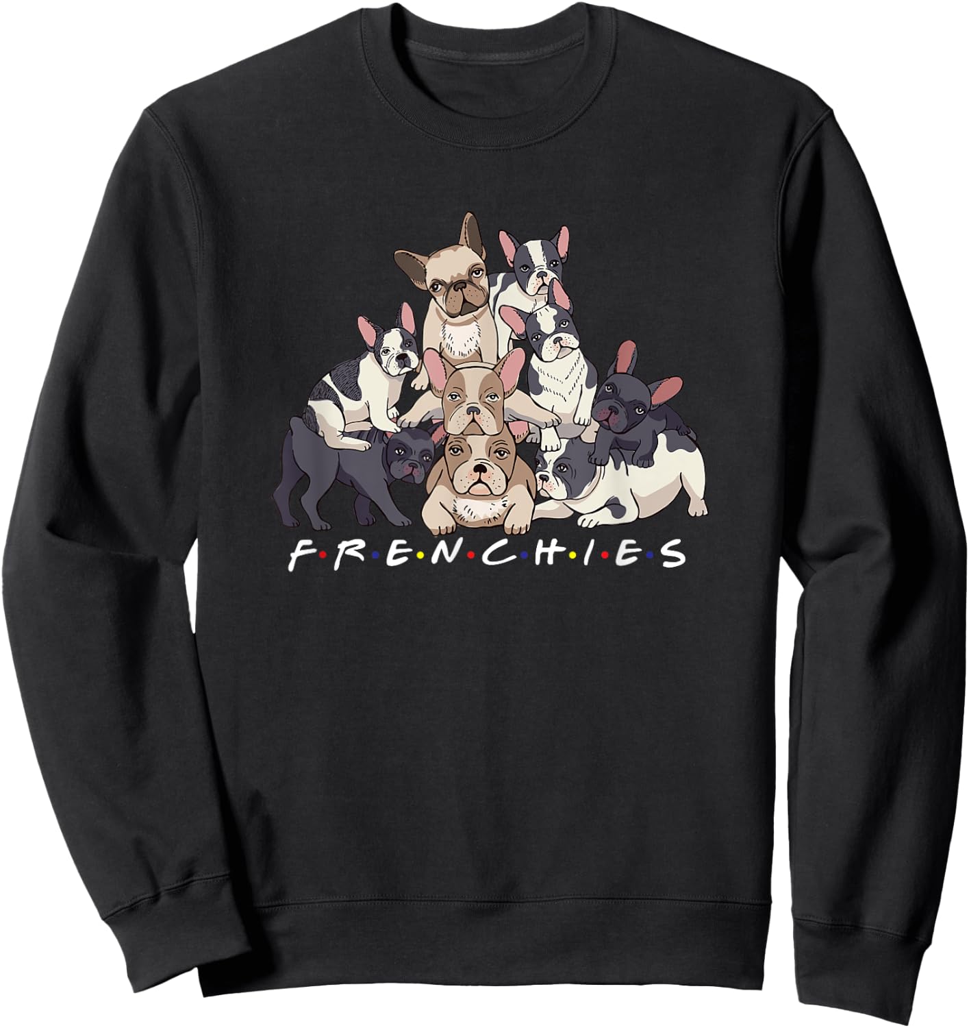 Frenchies | French Bulldog Dog Owner Women Men Sweatshirt - Sweatshirt | Black