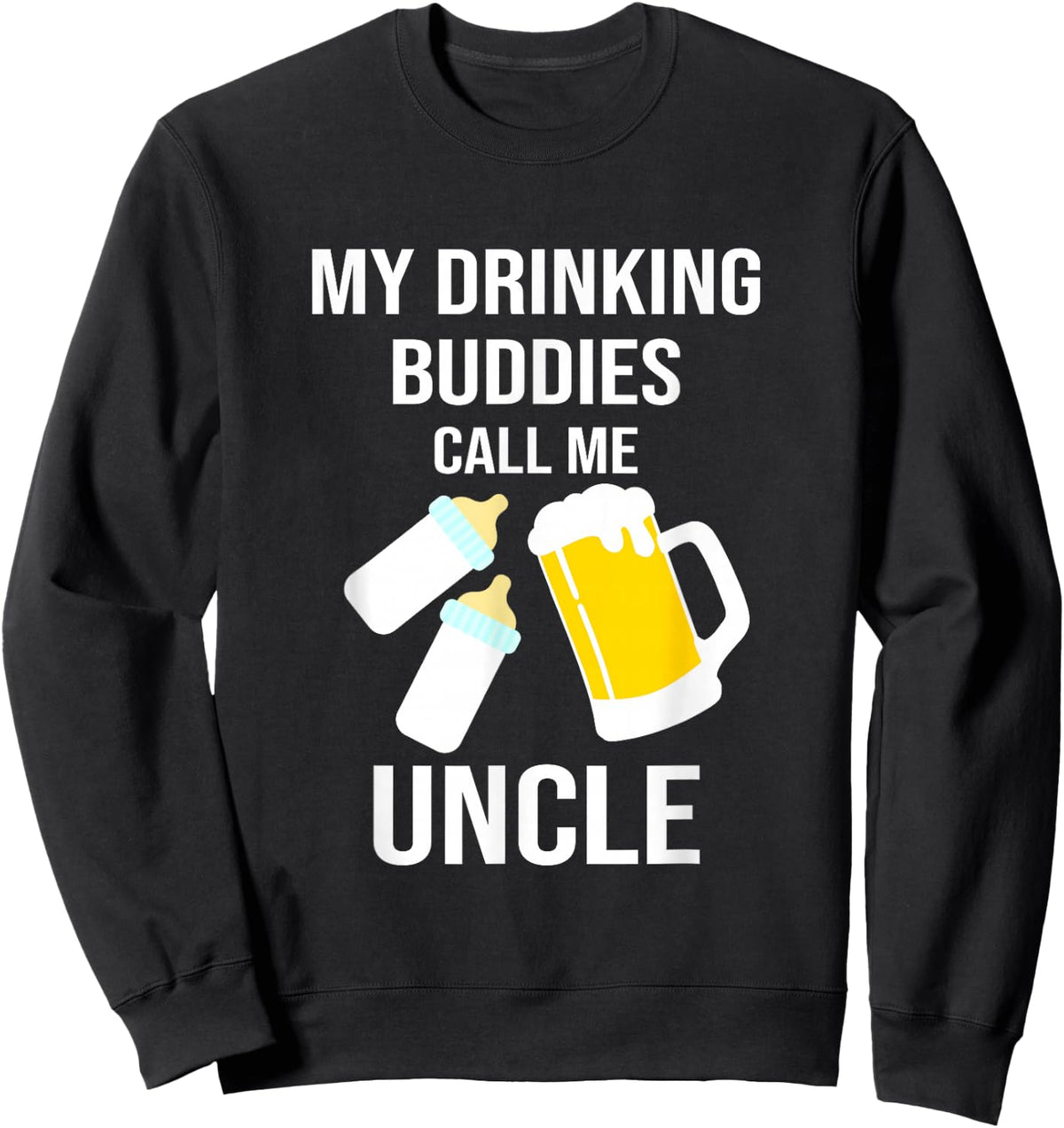 Uncle of Twins Drinking Buddies Twin Nephew Niece Sweatshirt - Sweatshirt | Black