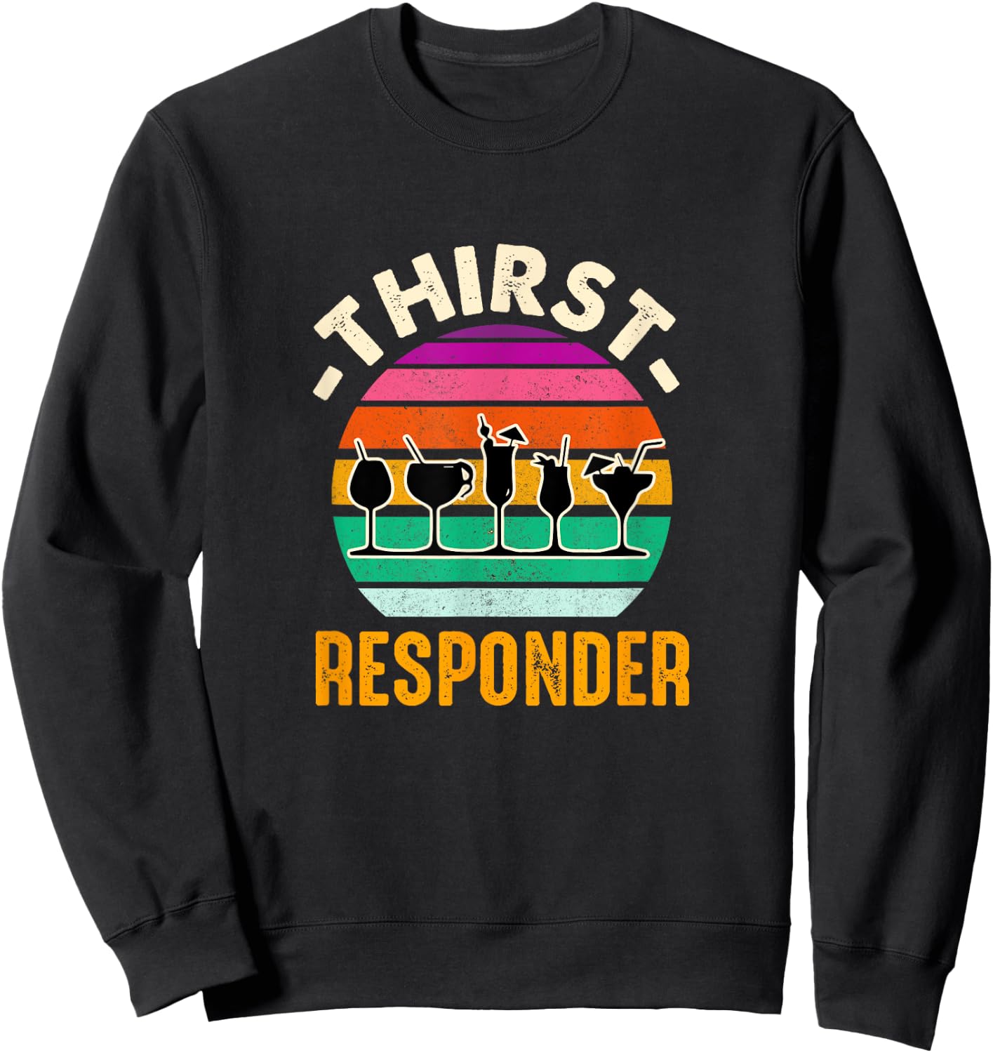Thirst A Responder Funny Bartender Barman Barkeeper Barista Sweatshirt - Sweatshirt | Black