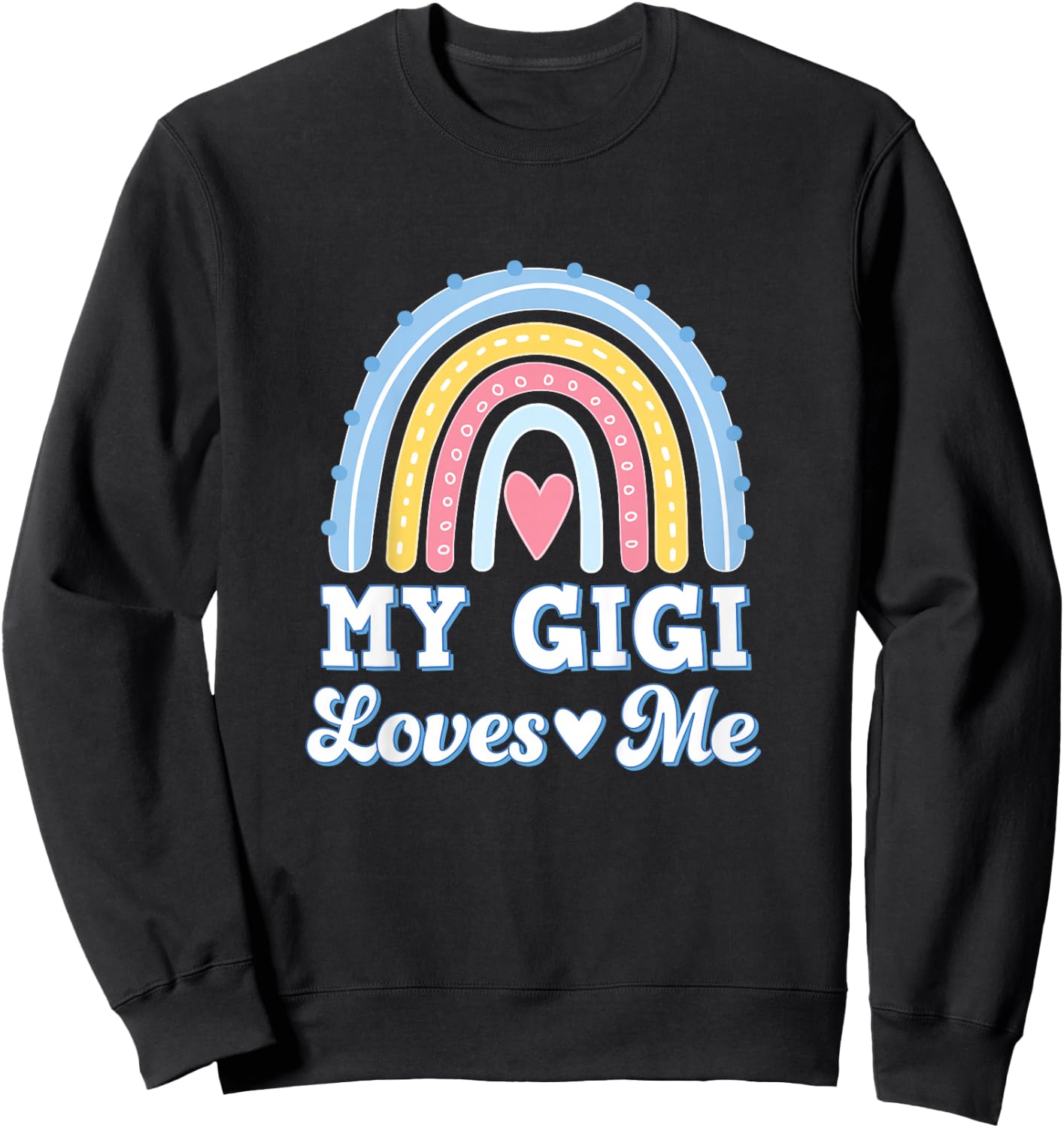 Kids My Gigi Loves Me Granddaughter Retro Rainbow Sweatshirt - Sweatshirt | Black