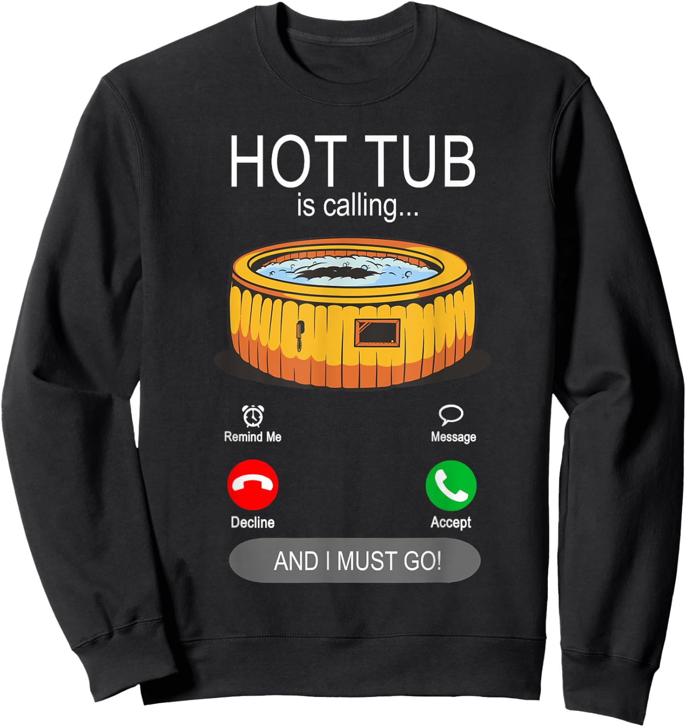 Hot Tub is calling - Garden Whirlpool Swimming Pool Sweatshirt - Sweatshirt | Black