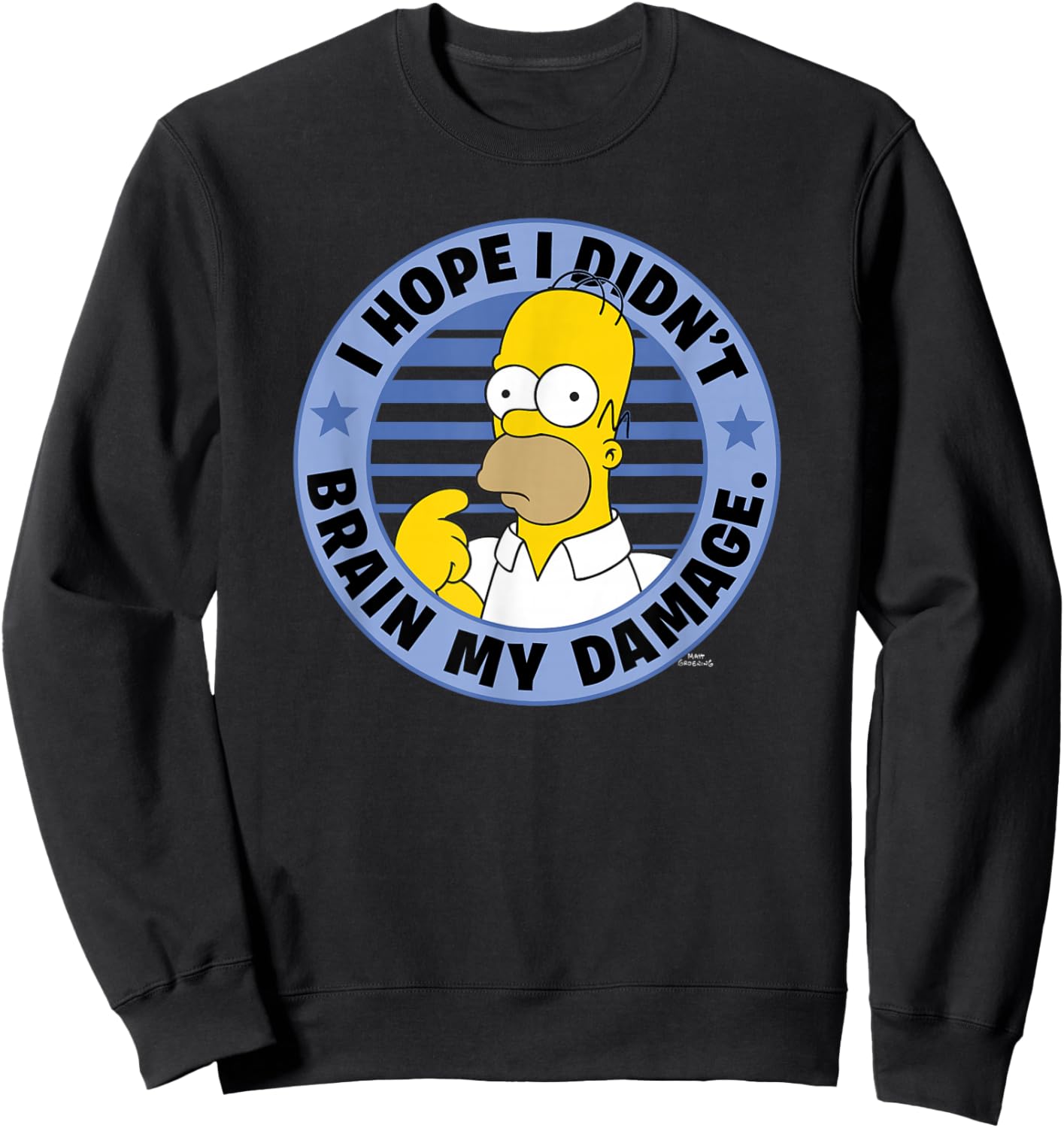 The Simpsons Homer I Hope I Didn't Brain My Damage Sweatshirt - Sweatshirt | Black