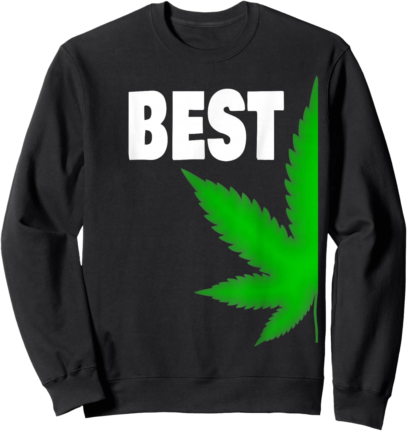 Couples Matching Best Buds BFF Marijuana Leaf Weed Gift Small Sweatshirt - Sweatshirt | Black