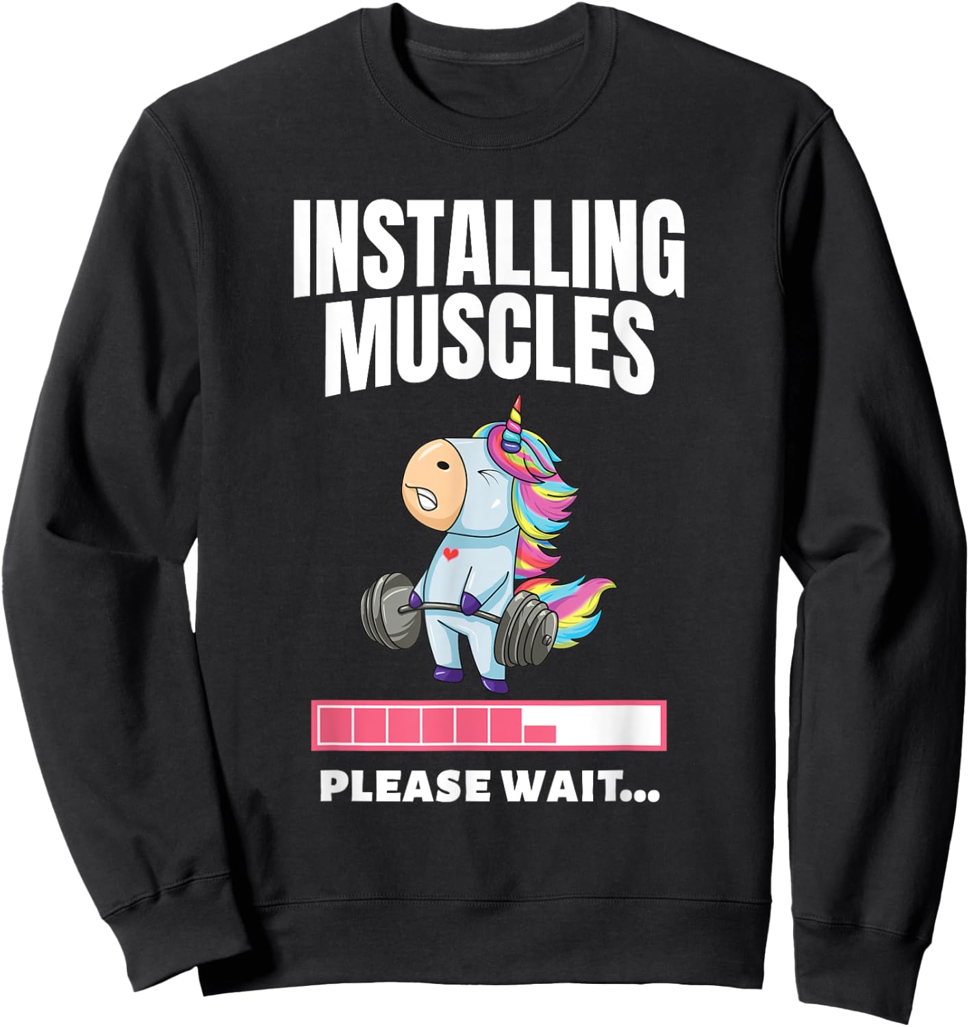 Installing Muscles Unicorn Weight Lifting Fitness Motivation Sweatshirt - Sweatshirt | Black