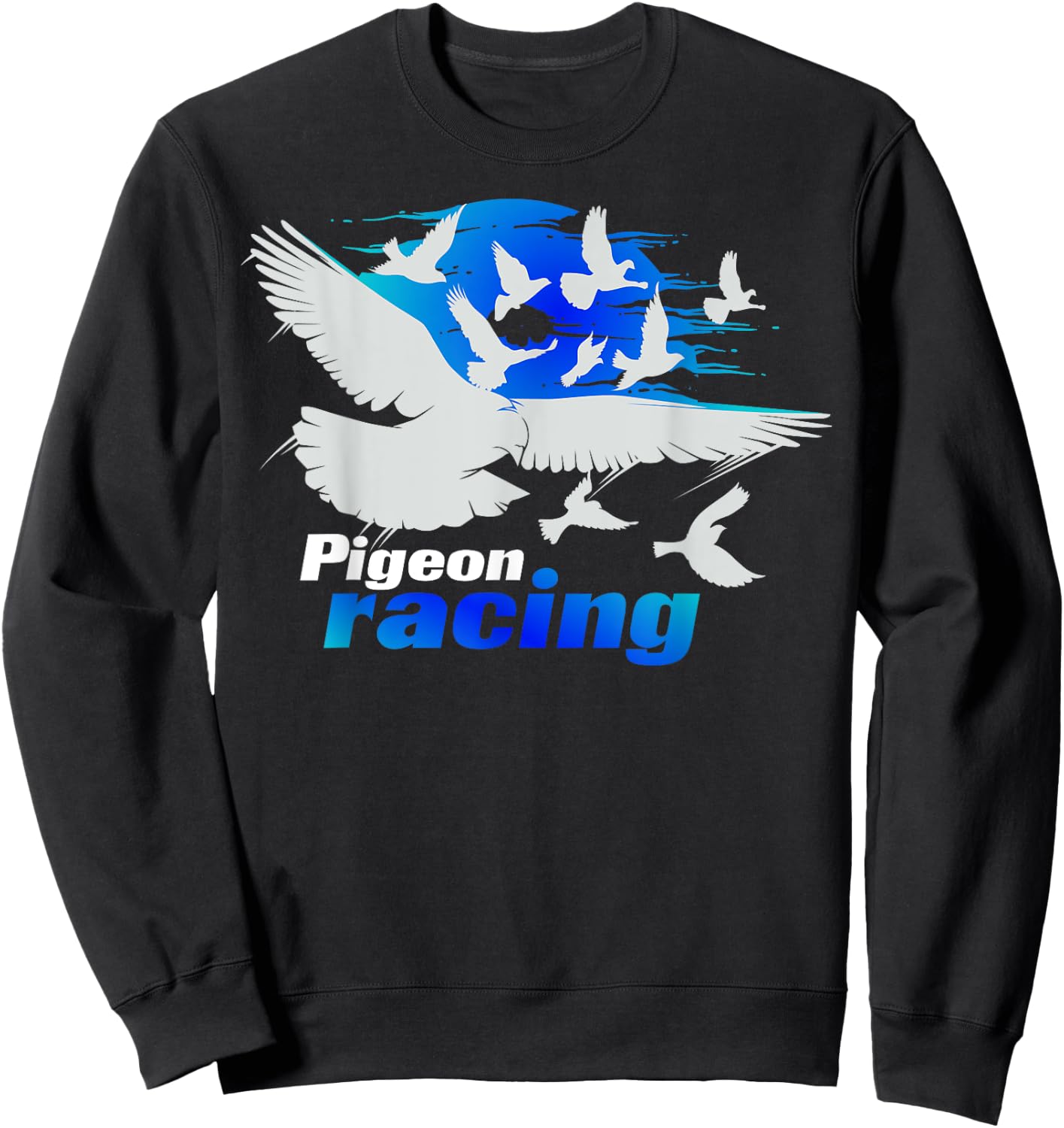 Pigeon Racing Shirt | Classic Bird Racers' Gift Sweatshirt - Sweatshirt | Black