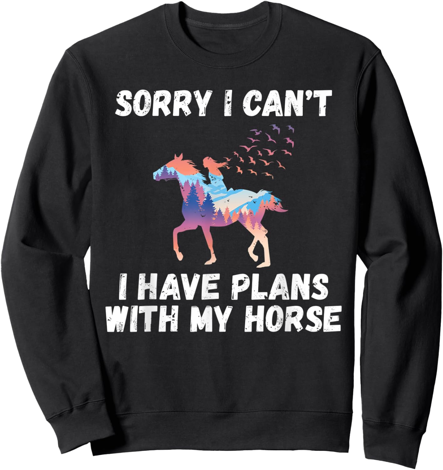 Sorry i cant i have Plans with my Horse Riding Sweatshirt - Sweatshirt | Black