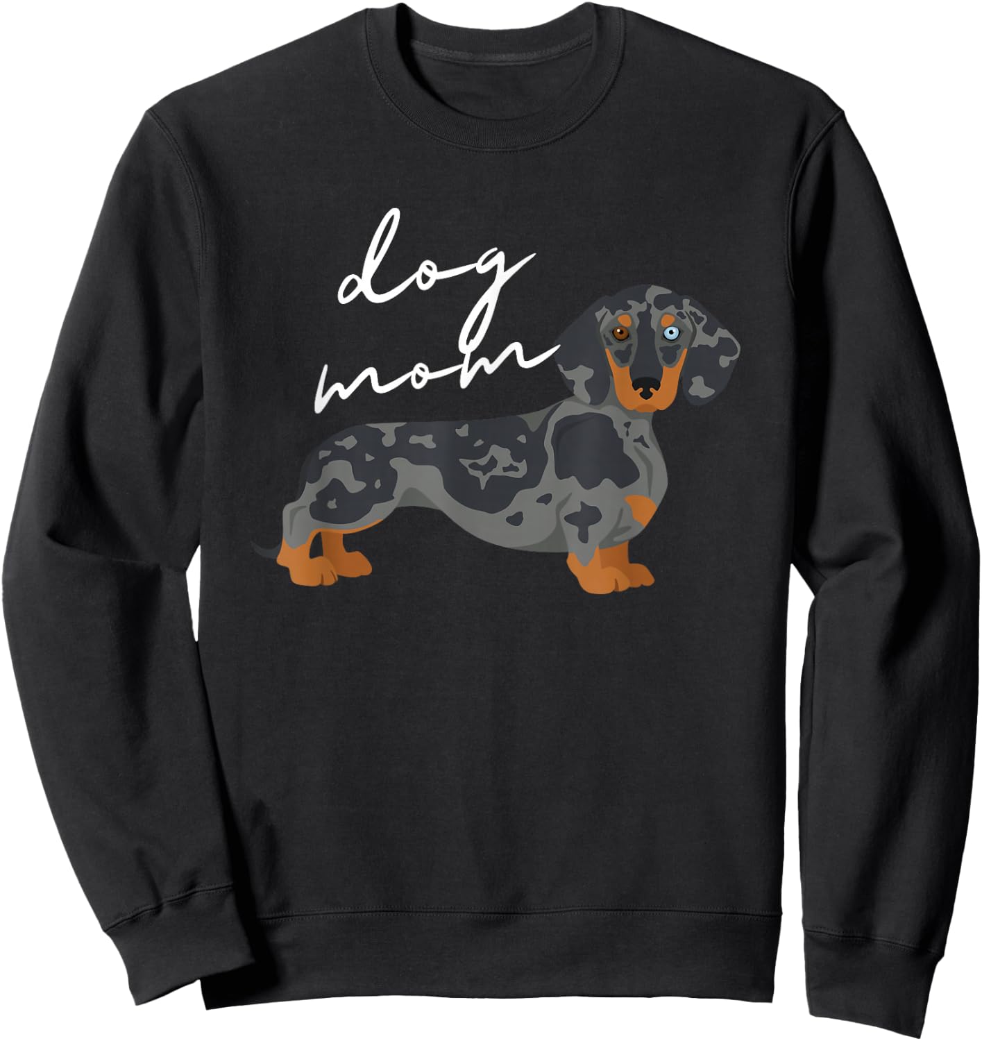 Dapple Dachshund Dog Mom Woman Women Sweatshirt - Sweatshirt | Black