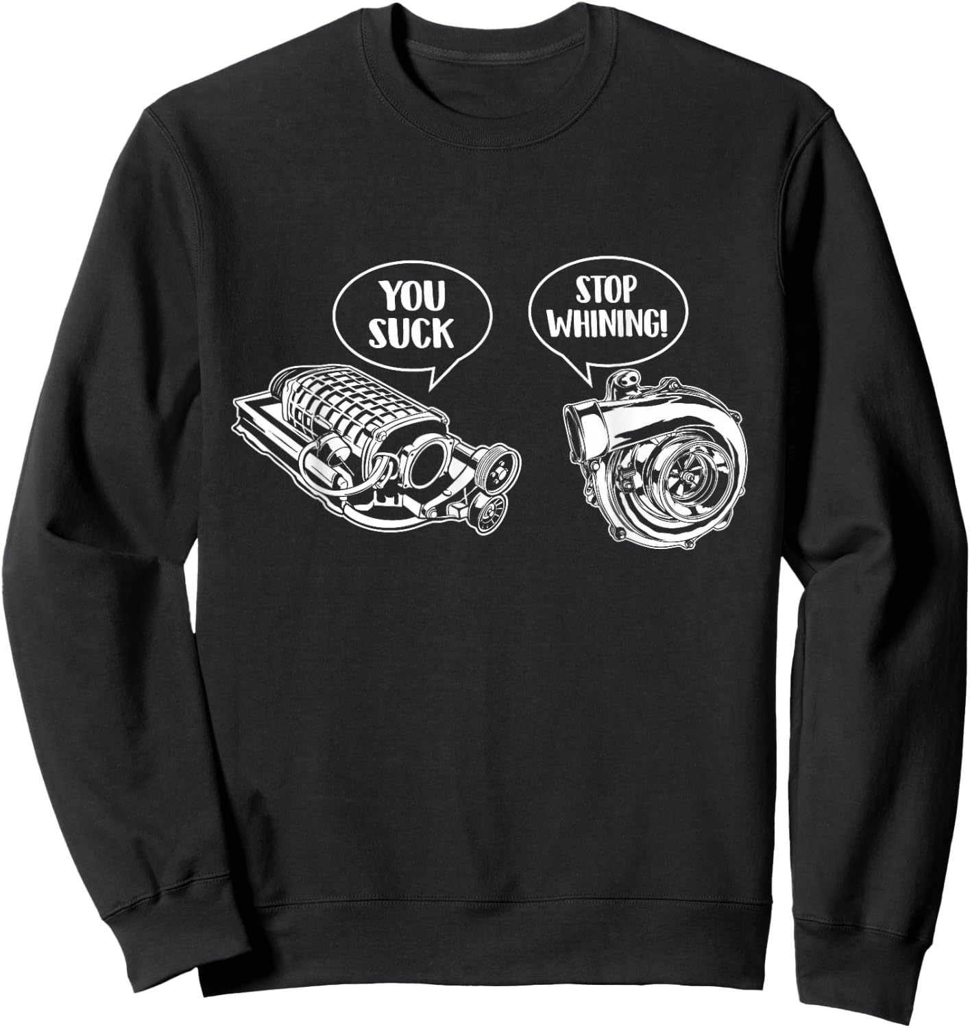 Turbocharger vs Supercharger - Car Guy Auto Mechanic Sweatshirt - Sweatshirt | Black