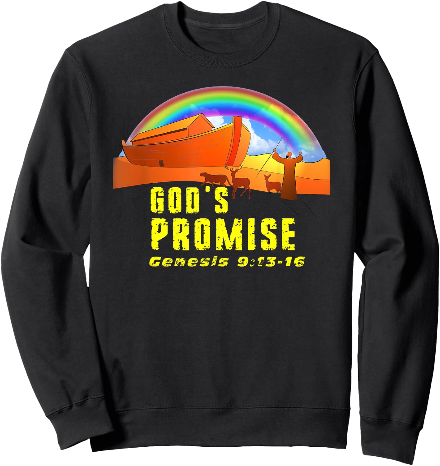 The Rainbow is God's Promise to Earth Genesis 9:13-16 Sweatshirt - Sweatshirt | Black