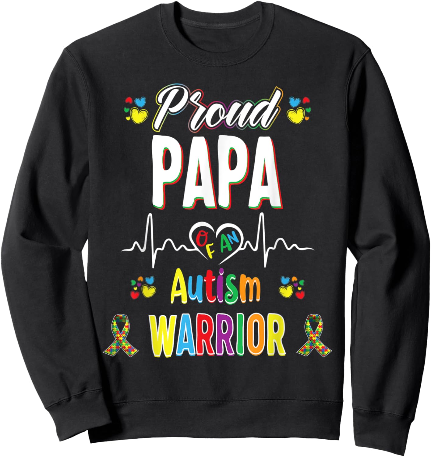 proud papa Autism warrior awareness ribbon Autistic Sweatshirt - Sweatshirt | Black