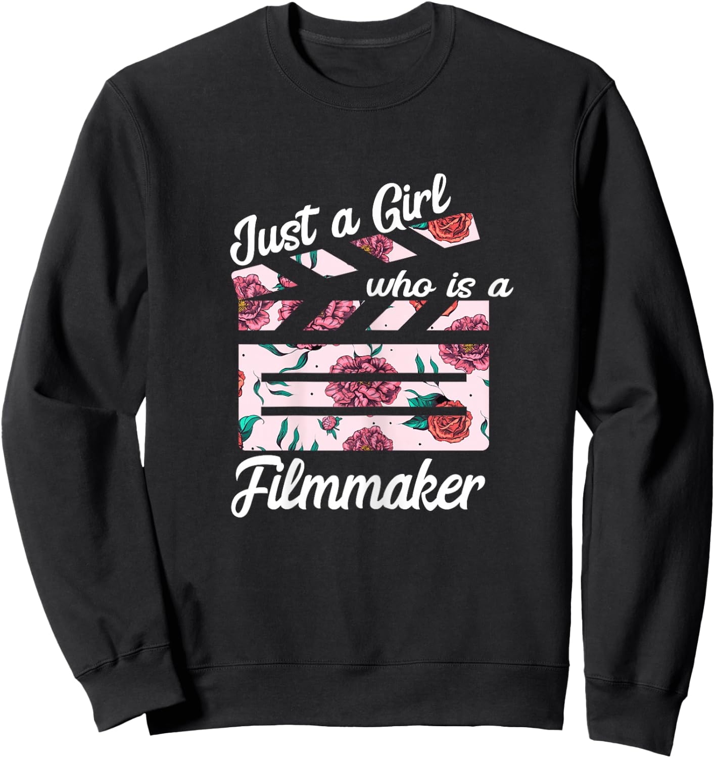 Just A Girl Who Is A Filmmaker Film Director Clapboard Sweatshirt - Sweatshirt | Black