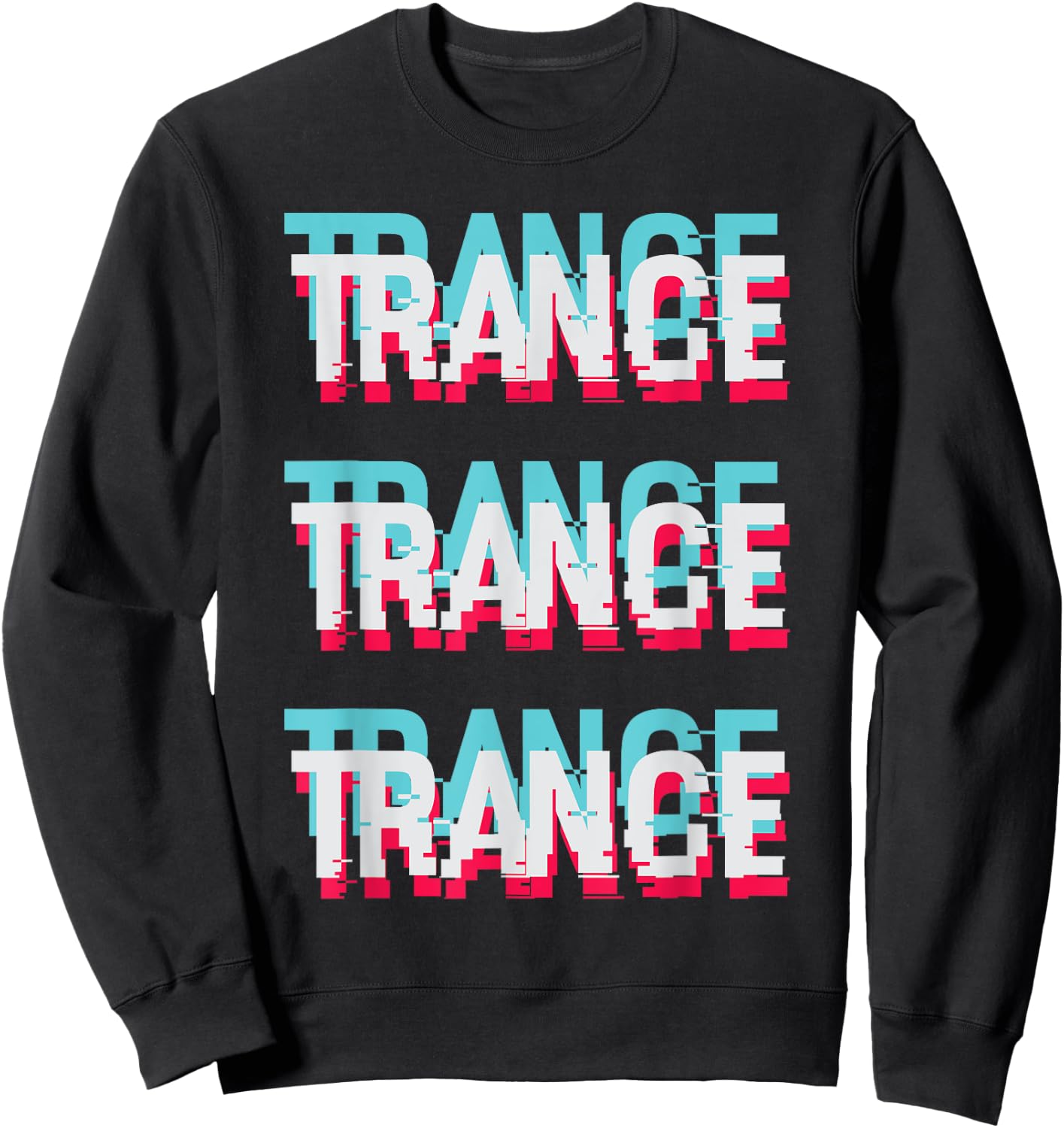 I Love Trance Sweatshirt - Sweatshirt | Black