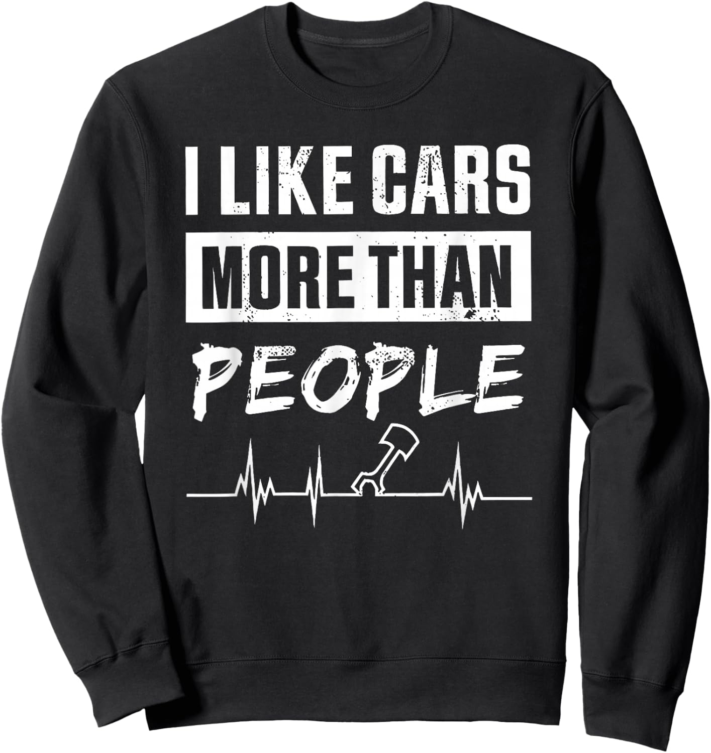 I Like Cars More Than People Sweatshirt - Sweatshirt | Black