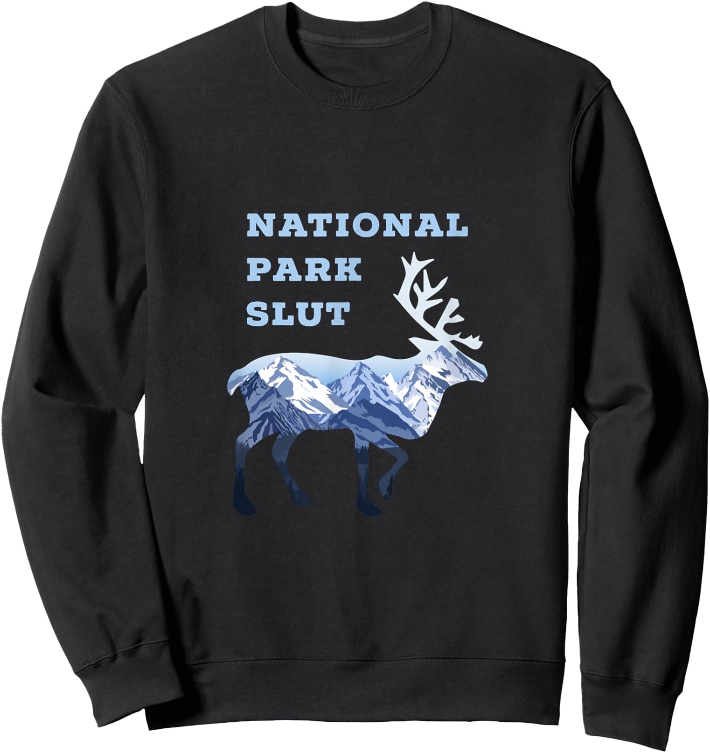 National Park Slut Sweatshirt - Sweatshirt | Black
