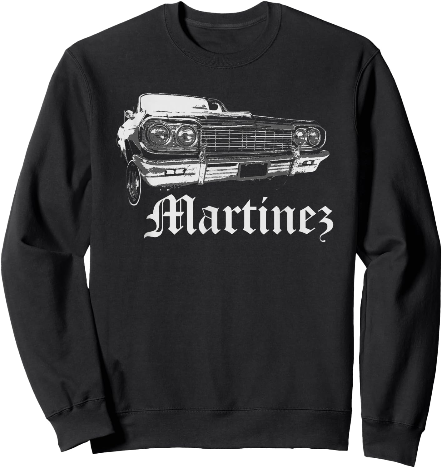 Martinez Shirt Lowrider Cali Family Reunion Gift Sweatshirt - Sweatshirt | Black