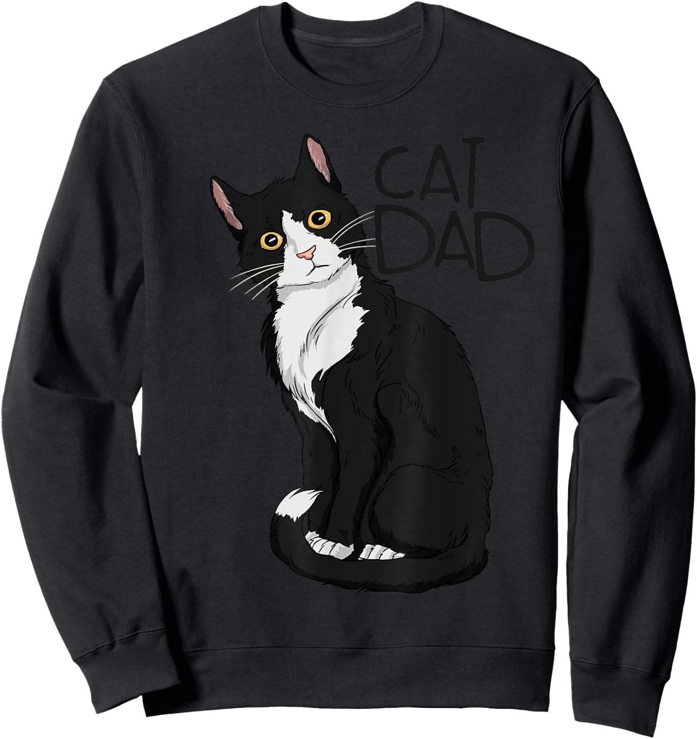 Tuxedo Cat Dad Gift Cat Dad Tuxedo Cat Dad Sweatshirt - Sweatshirt | Black