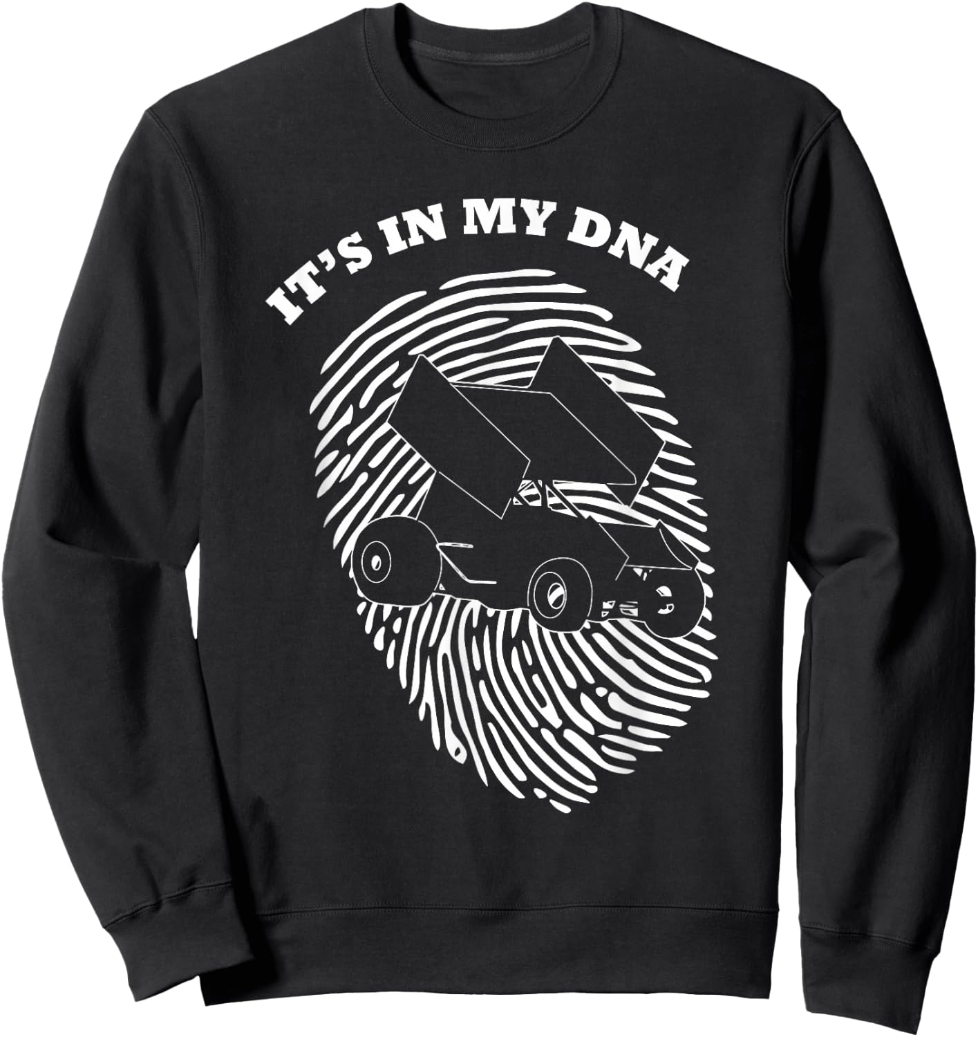 It's In My DNA Sprint Car Racing Race Fingerprint Fans Retro Sweatshirt - Sweatshirt | Black