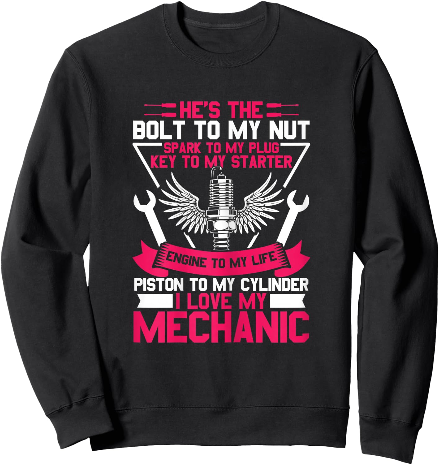 I Love My Mechanic wife Girlfriend Sweatshirt - Sweatshirt | Black