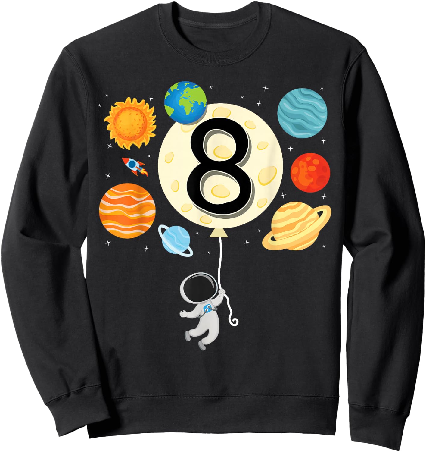 Astronaut Balloon Planets 8th Birthday Space 8 Year Old Kids Sweatshirt - Sweatshirt | Black