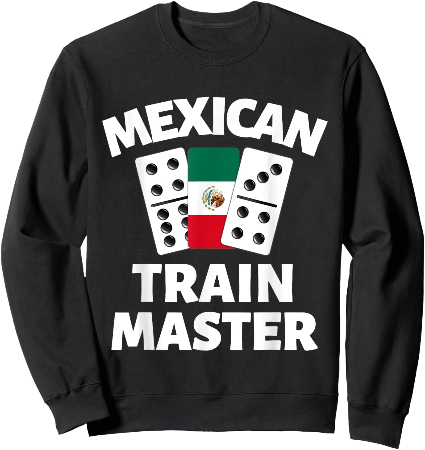 Dominoes Mexico Flag Dominoe Game Mexican Train Master Sweatshirt - Sweatshirt | Black