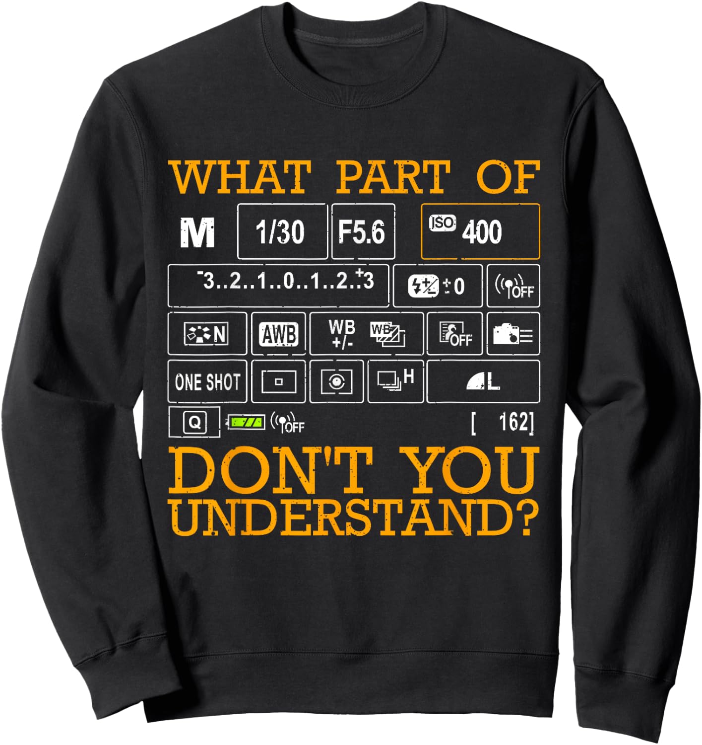Funny Photography Design Men Women Photographer Instructors Small Sweatshirt - Sweatshirt | Black